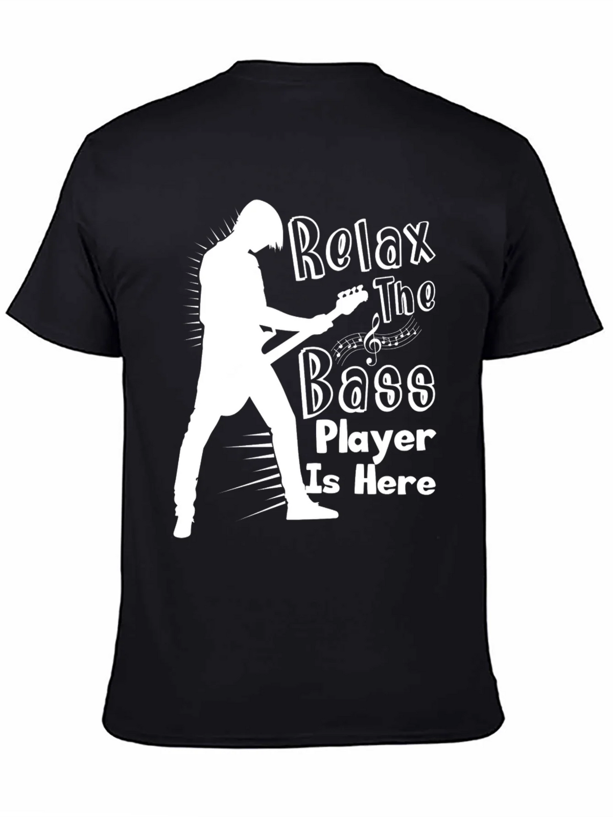 Relax The Bass Player Is Here Black T-Shirt product image 4