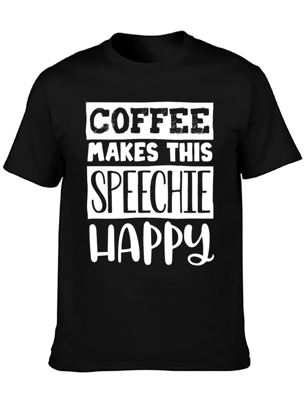 Coffee Makes This Speechie Happy - Graphic Tee product image 3