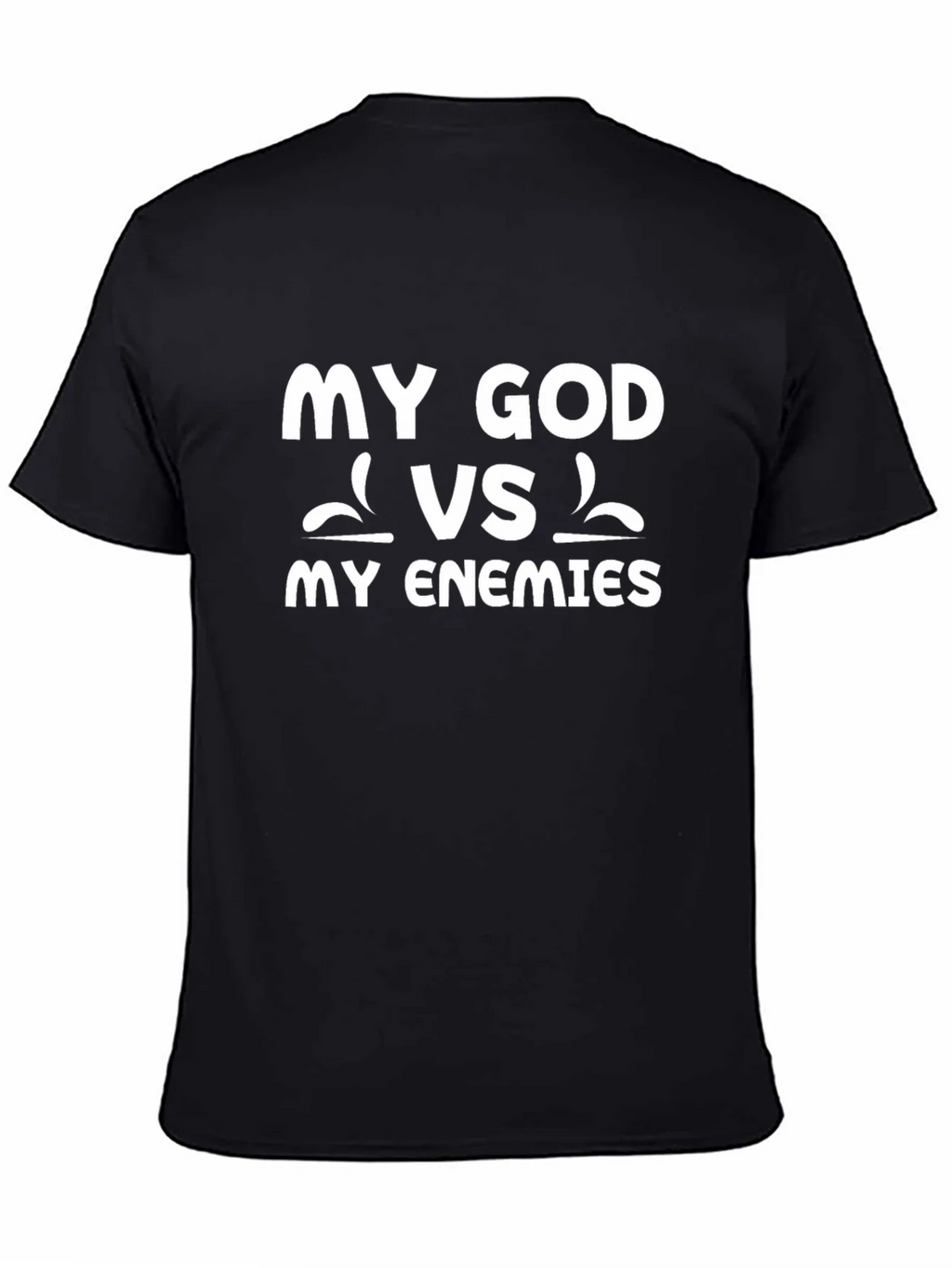 My God vs My Enemies Graphic Tee product image 4