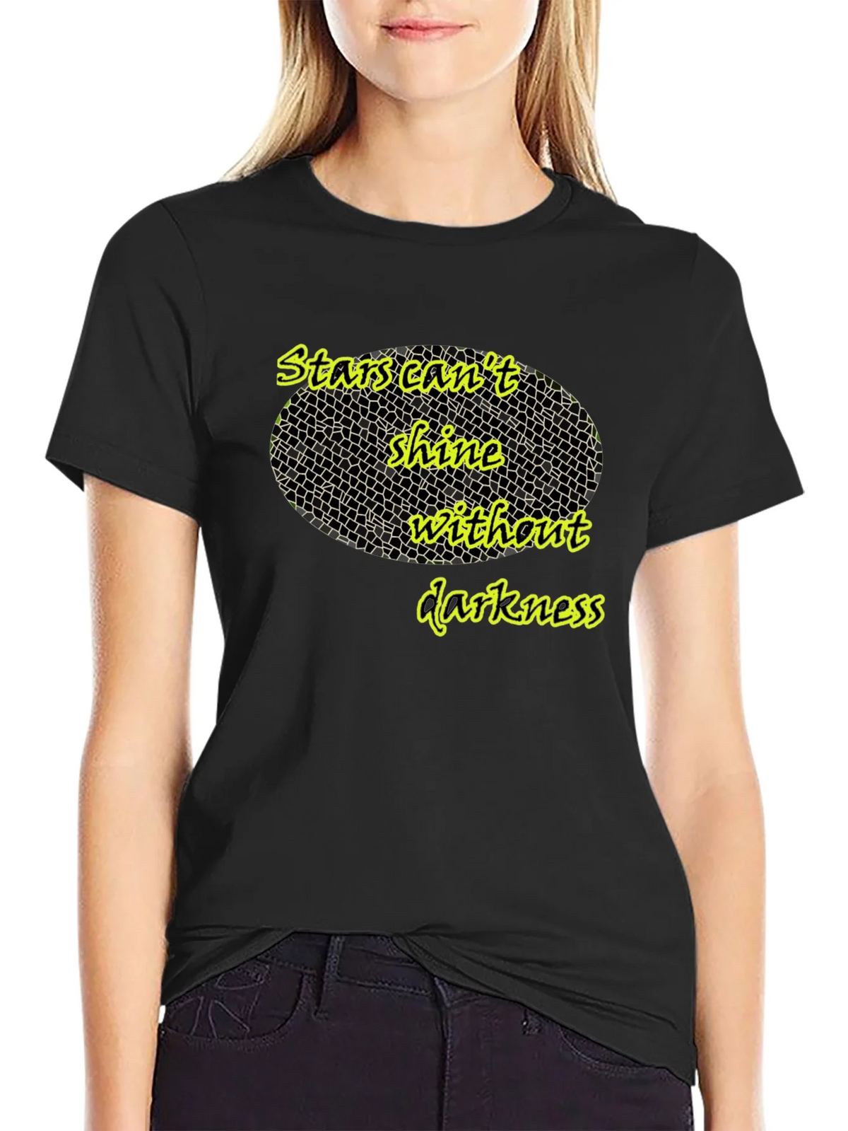 Stars Cant Shine T-Shirt - Inspiring Quote product image 2