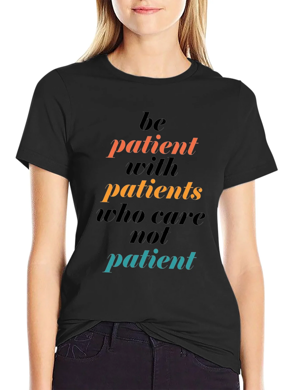 Be Patient Graphic Tee - Motivational T-Shirt product image 2