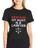 Beware My Aunt Is A Lawyer T-Shirt product image 1