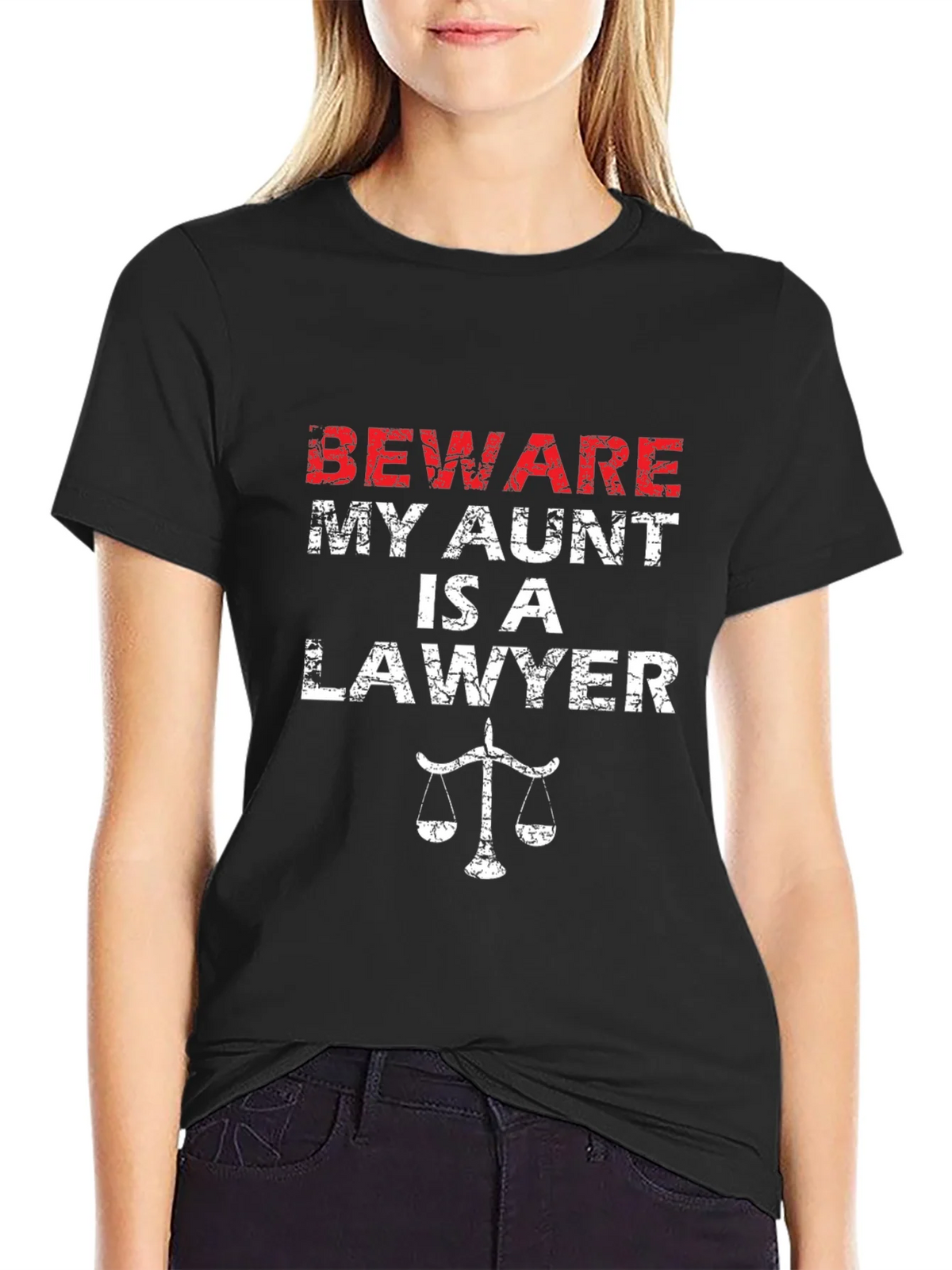 Beware My Aunt Is A Lawyer T-Shirt product image 1