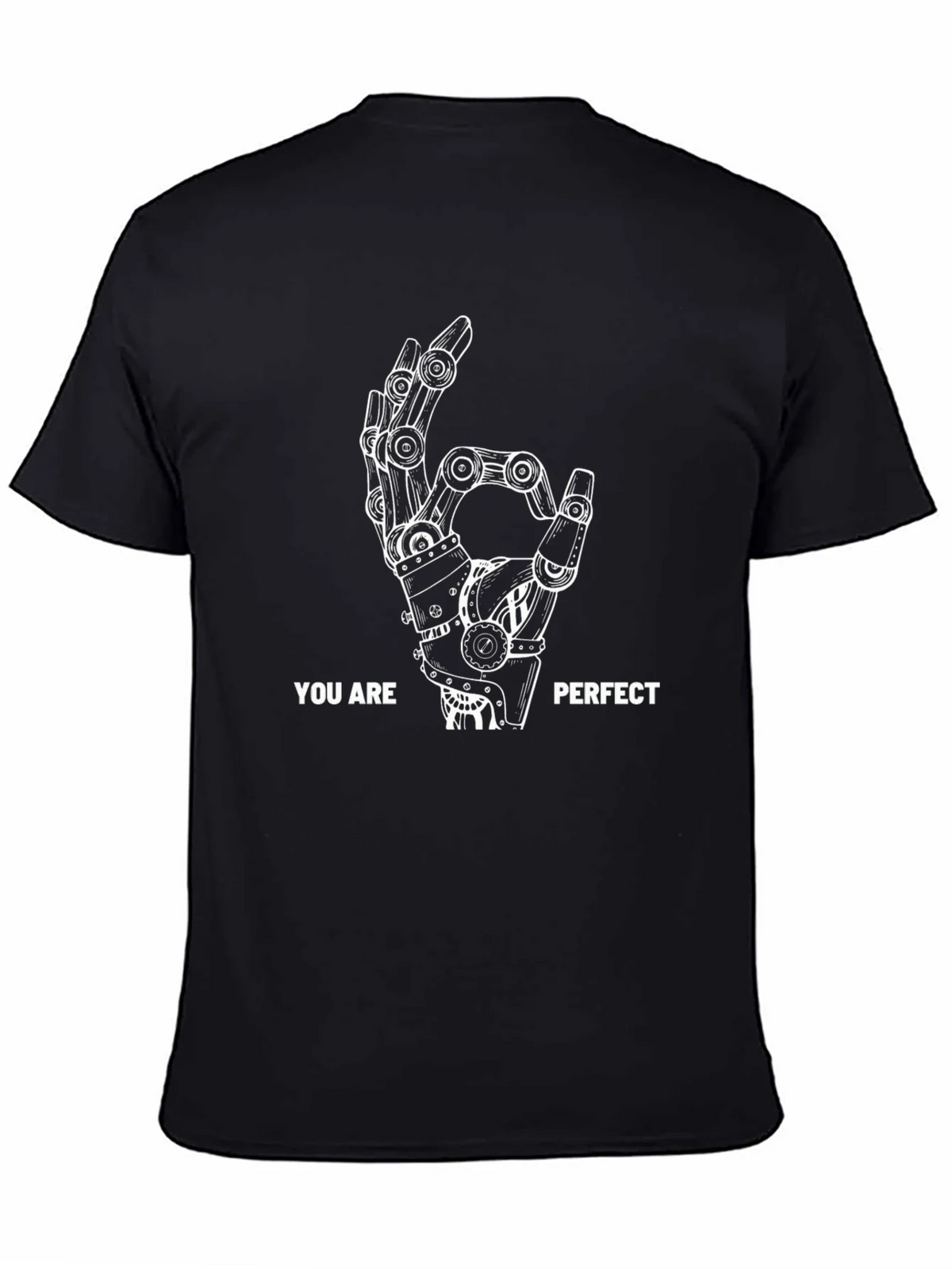 You Are Perfect Robot Hand T-Shirt product image 4