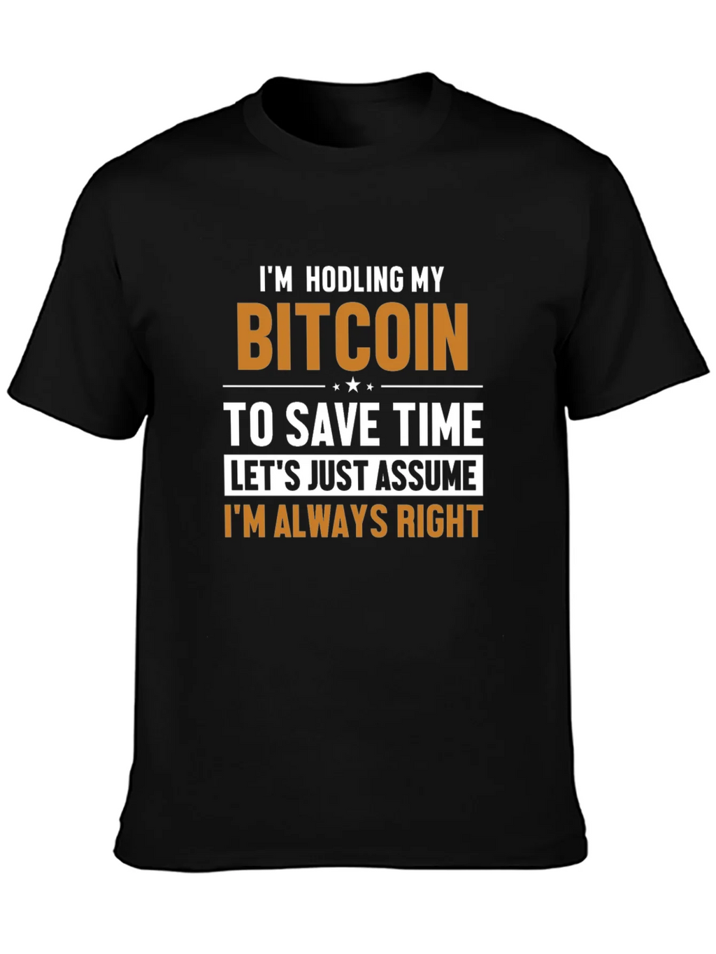 Bitcoin HODL T-Shirt - Always Right Crypto Tee product image 3