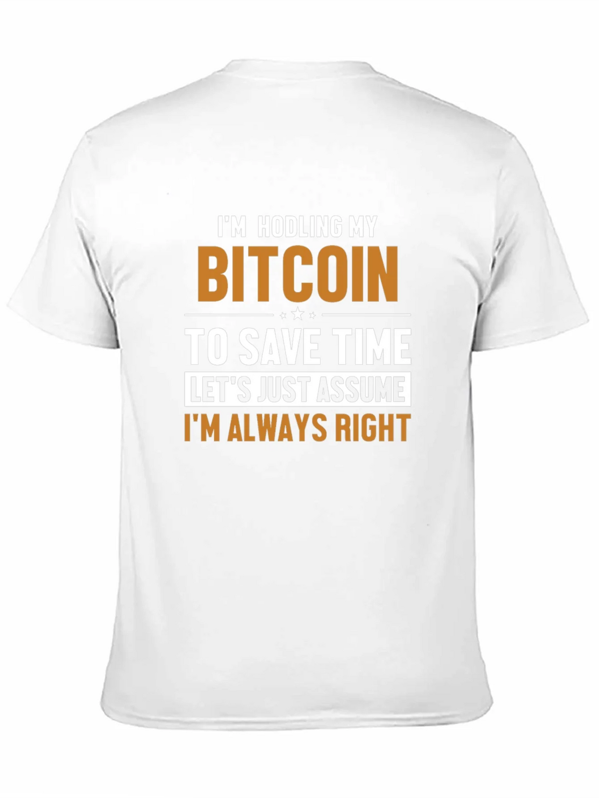 Bitcoin HODL T-Shirt - Always Right Crypto Tee product image 10