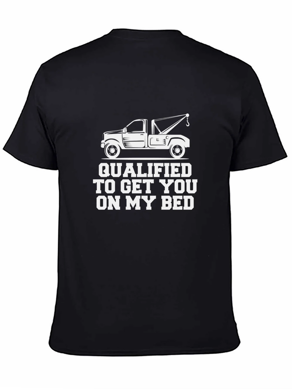 Funny Tow Truck Driver Humor T-Shirt product image 4