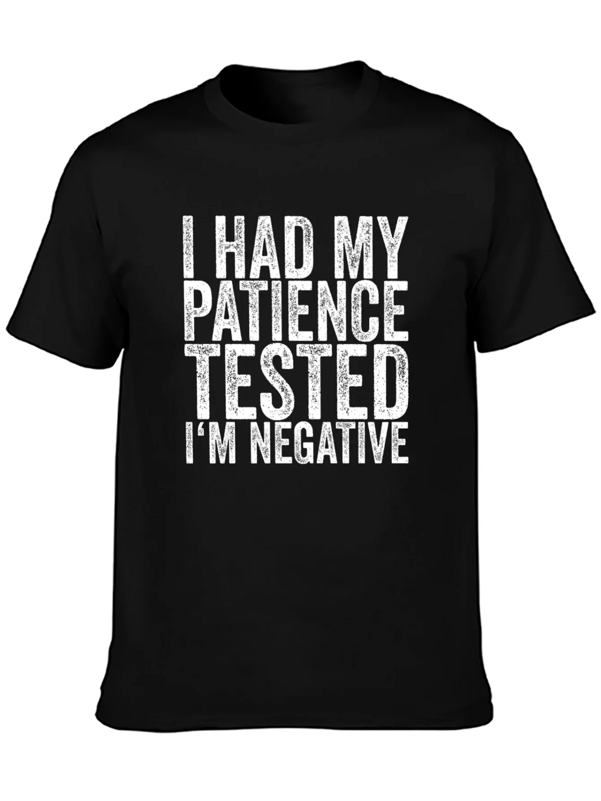 Patience Tested Graphic T-Shirt - Sarcastic Humor Tee product image 3