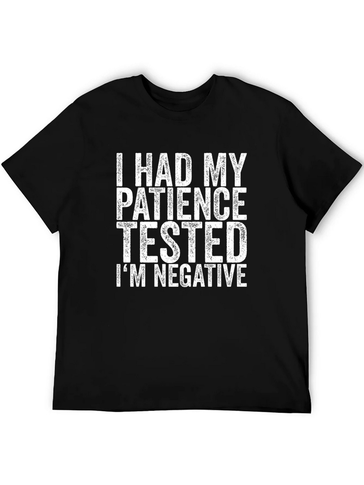 Patience Tested Graphic T-Shirt - Sarcastic Humor Tee product image 5