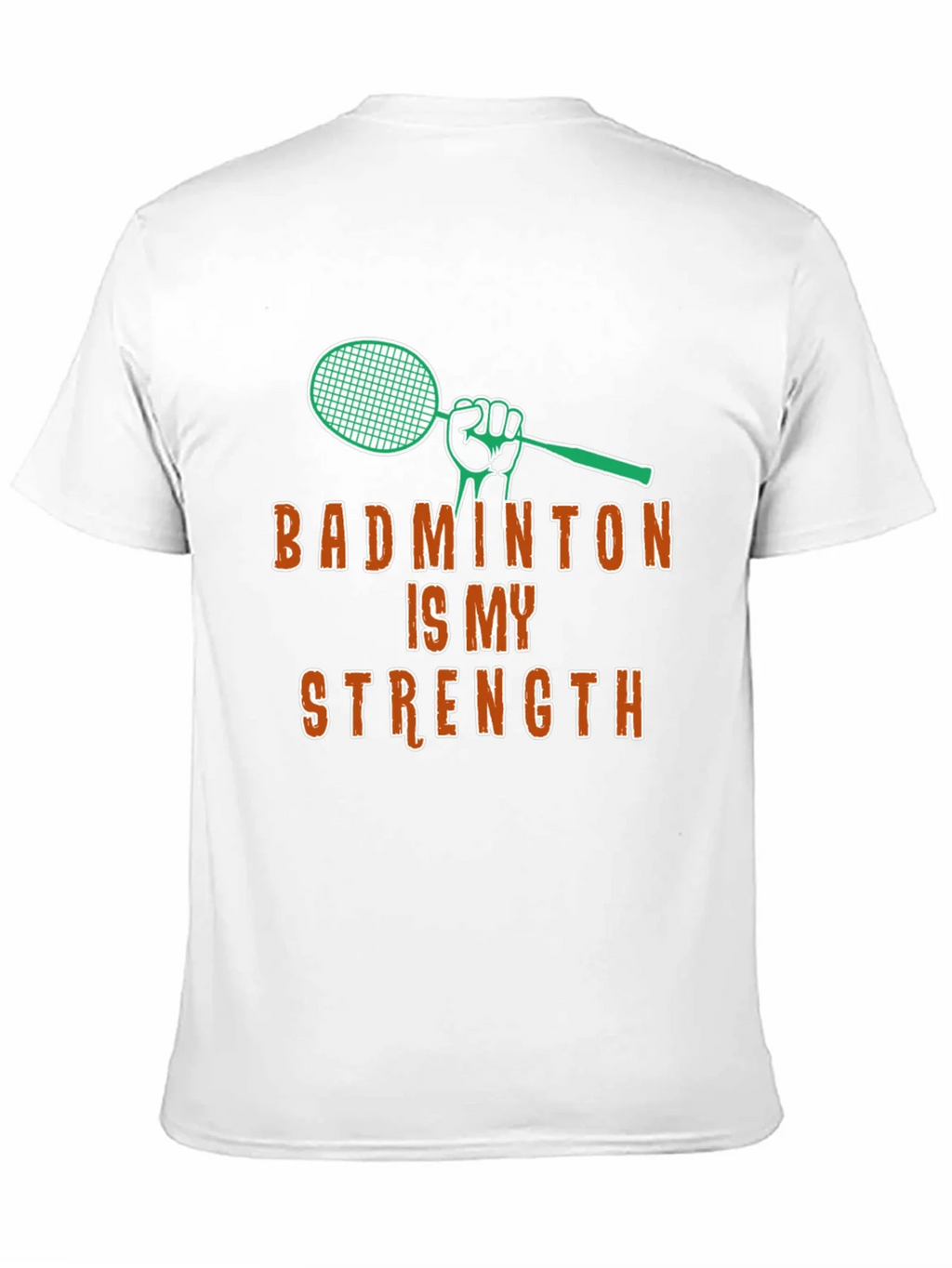 Badminton Is My Strength - Graphic T-Shirt product image 10