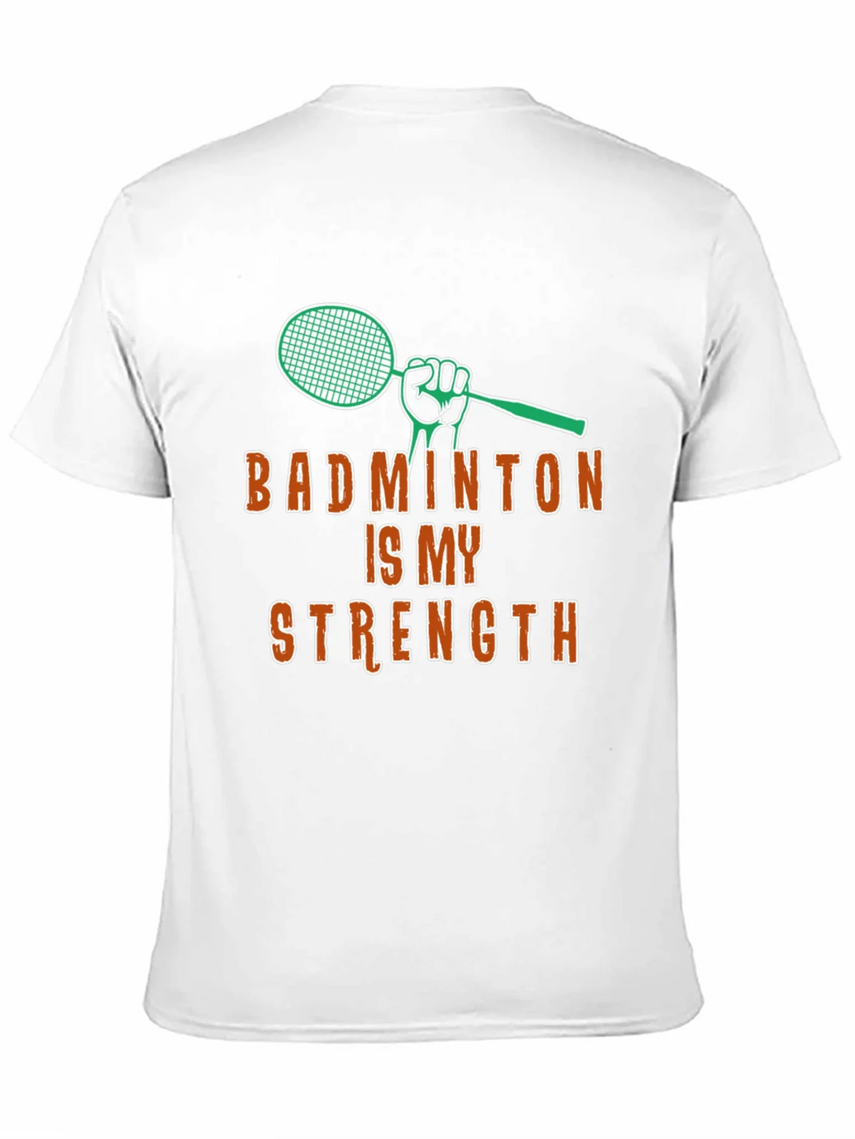 Badminton Is My Strength - Graphic T-Shirt product image 10