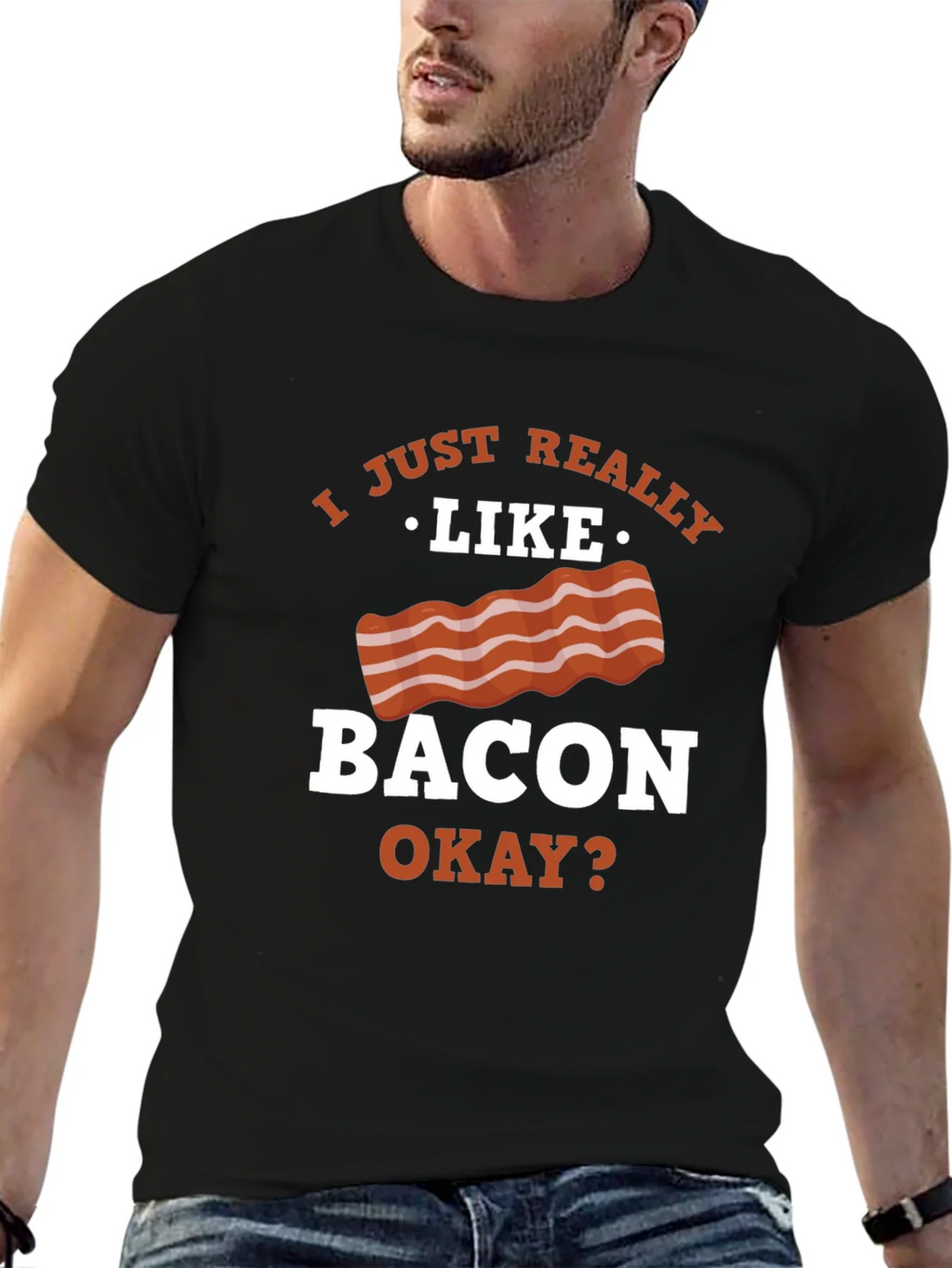 Funny Bacon Lover T-Shirt - I Just Really Like Okay? product image 6