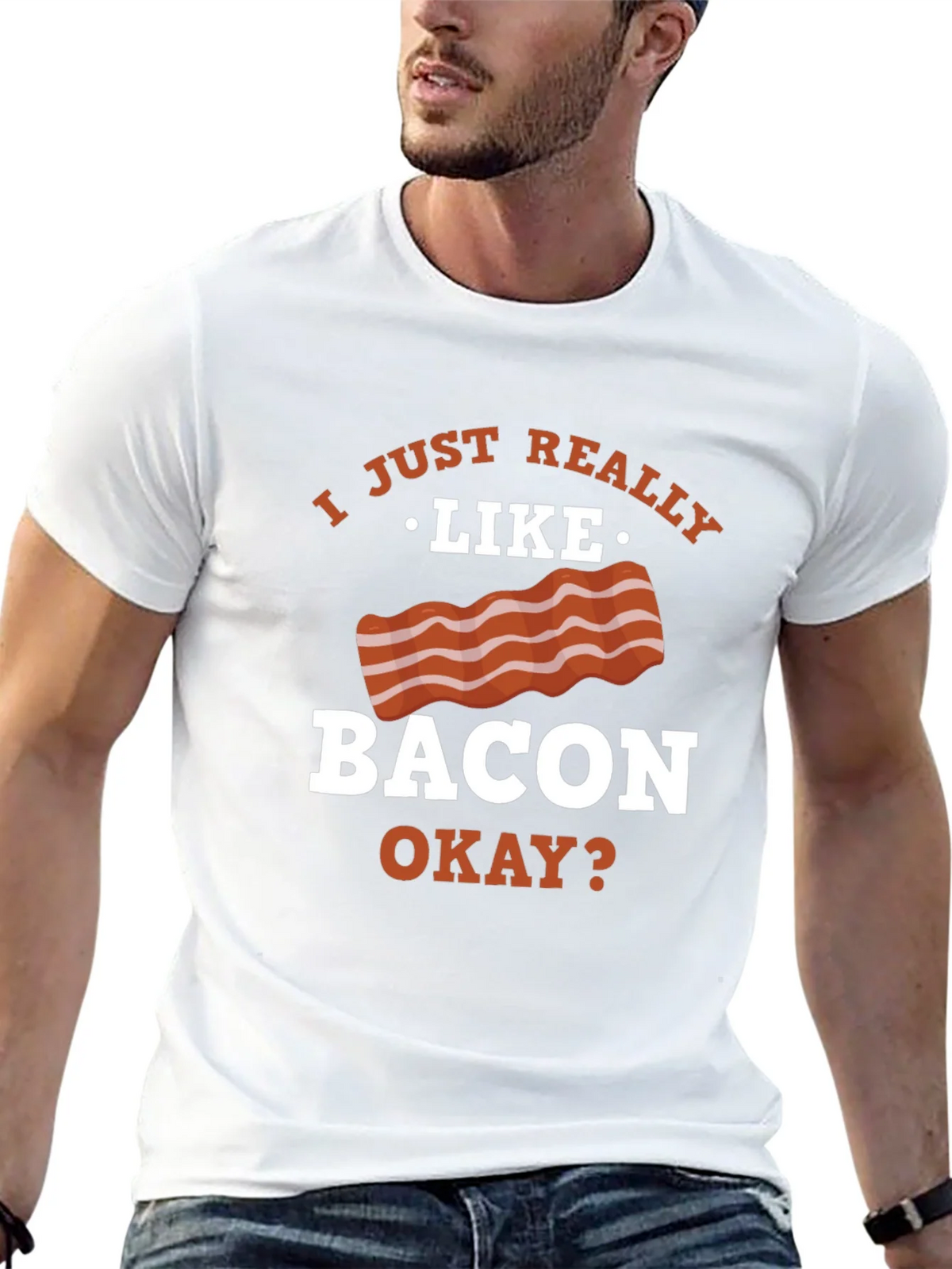 Funny Bacon Lover T-Shirt - I Just Really Like Okay? product image 12