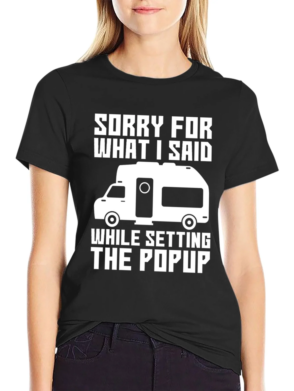 Funny Camping T-Shirt - Sorry For What I Said Popup product image 1