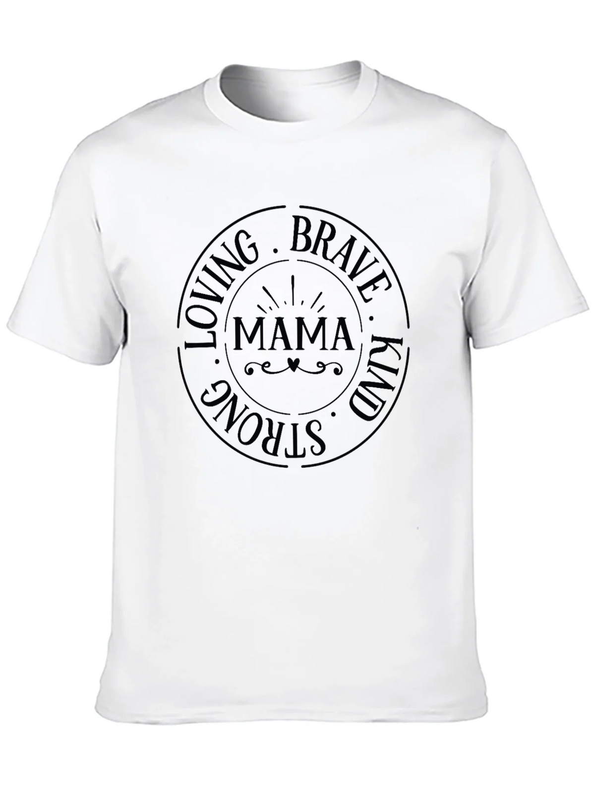 Mama Loving Brave Strong Kind T-Shirt product image 9