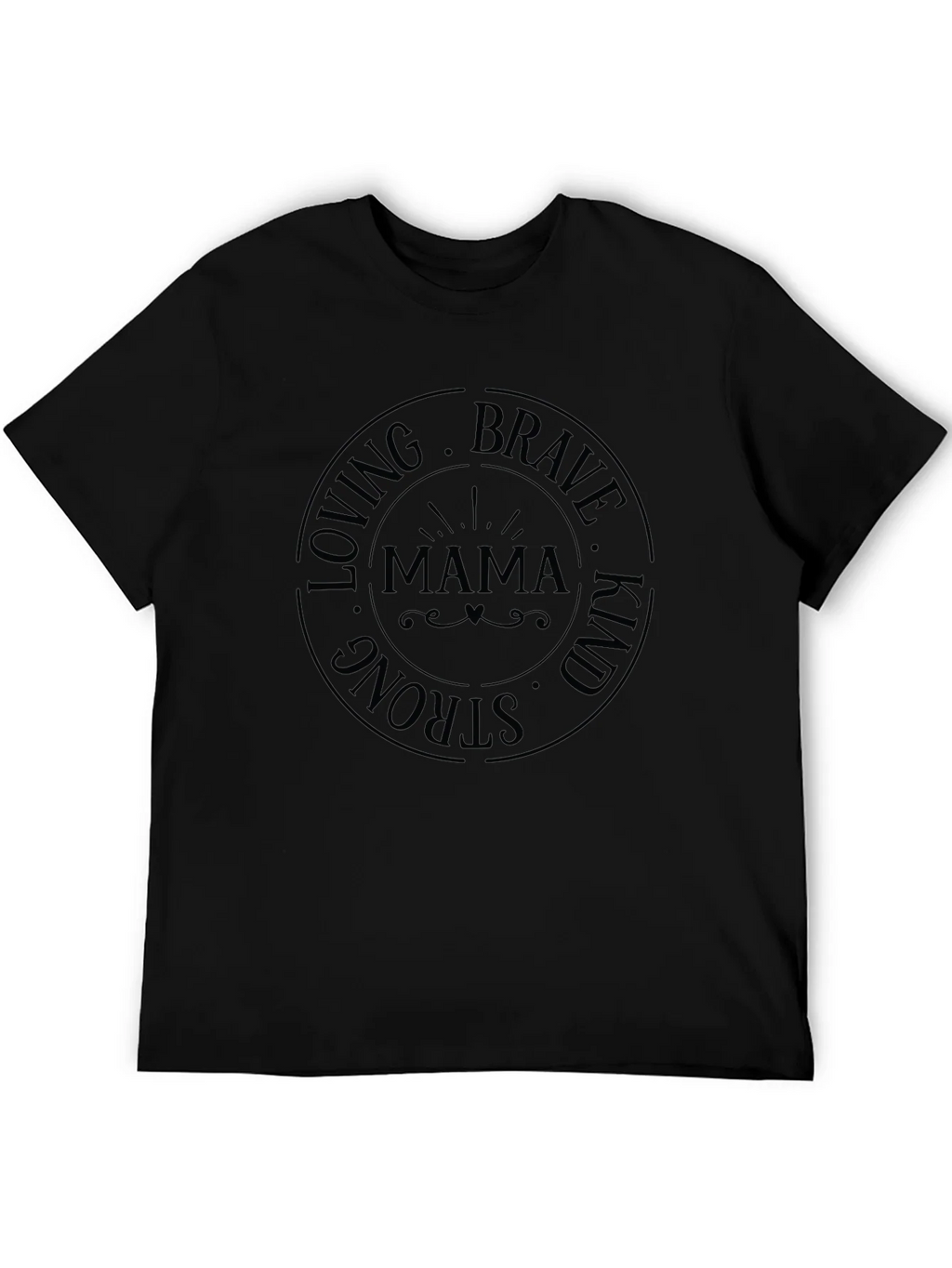 Mama Loving Brave Strong Kind T-Shirt product image 5