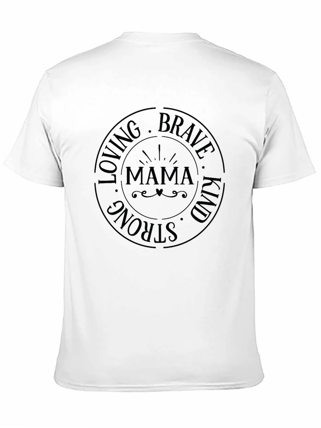 Mama Loving Brave Strong Kind T-Shirt product image 10