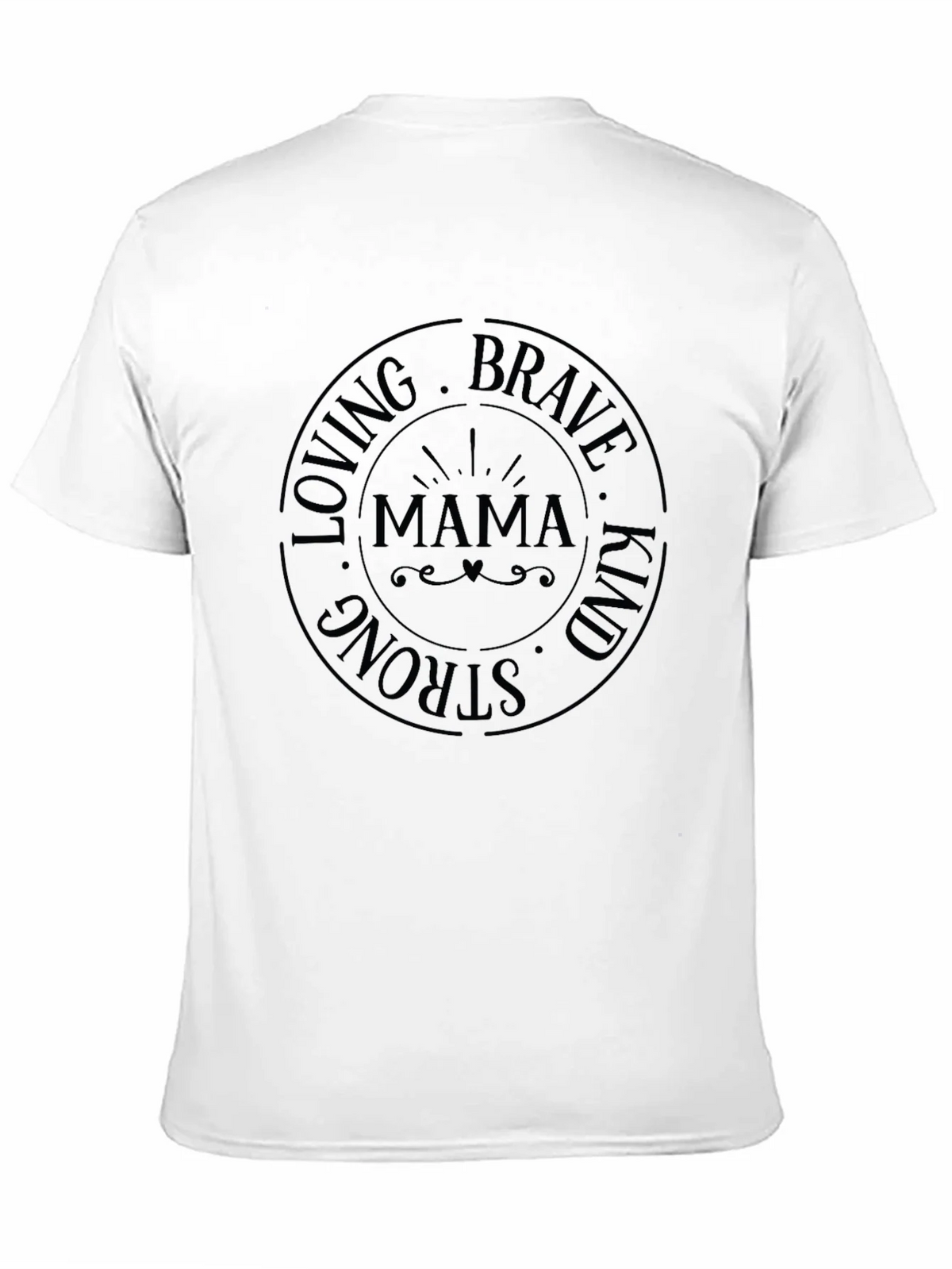 Mama Loving Brave Strong Kind T-Shirt product image 10