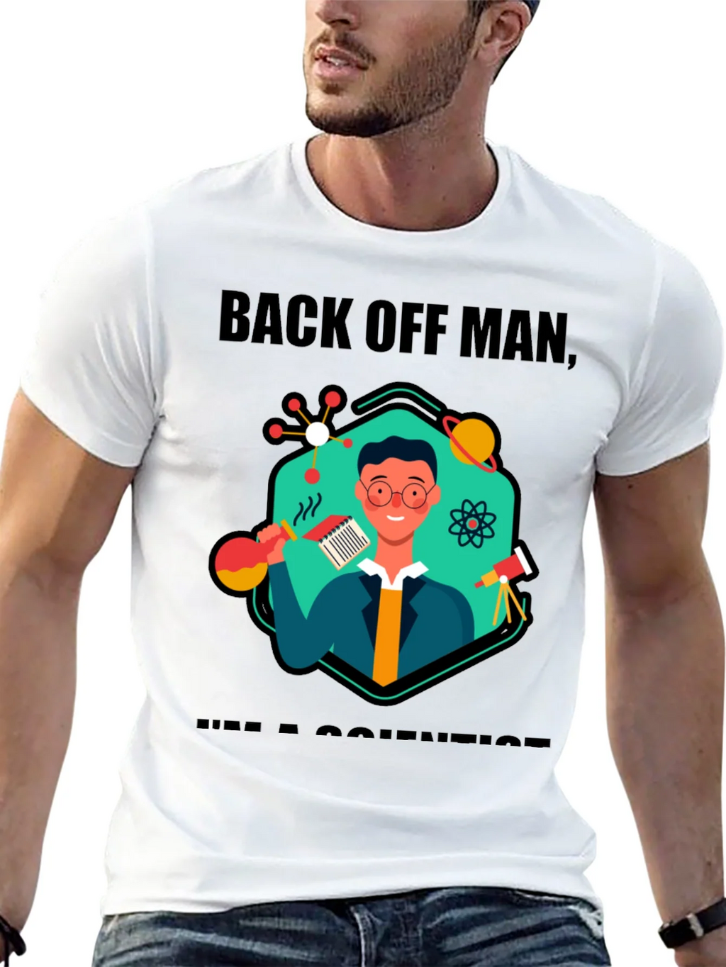 Back Off Man Im a Scientist T-Shirt product image 12