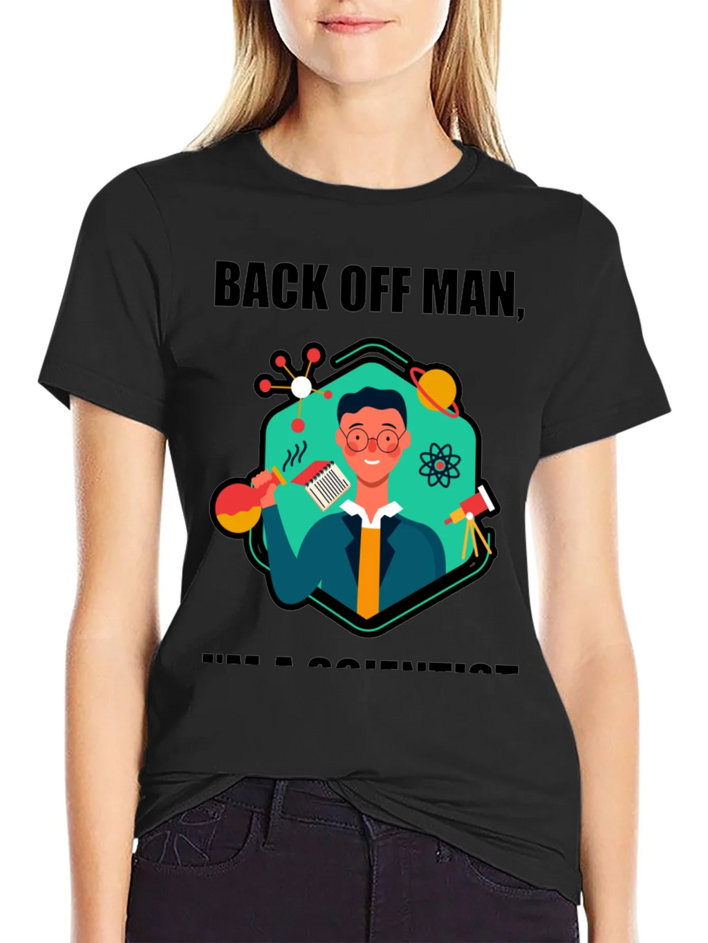 Back Off Man Im a Scientist T-Shirt product image 2