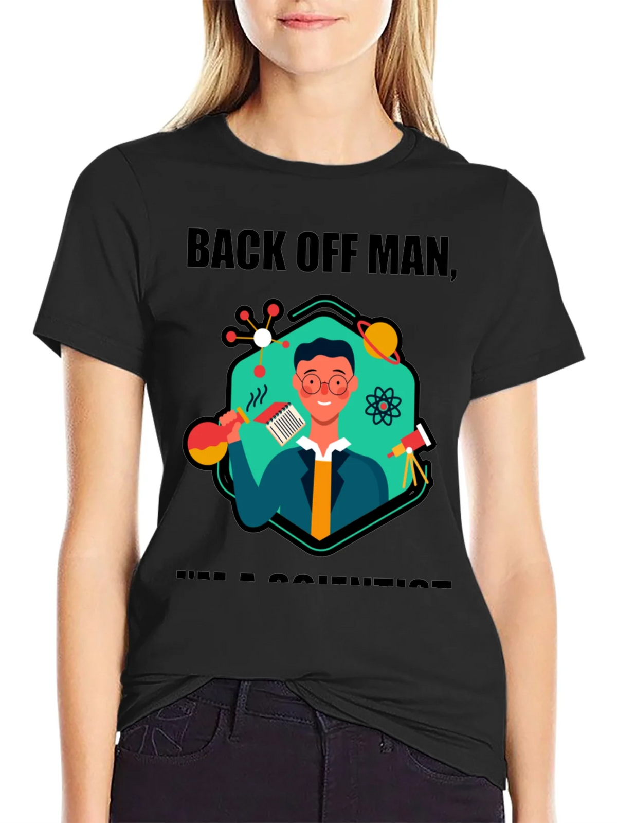 Back Off Man Im a Scientist T-Shirt product image 2