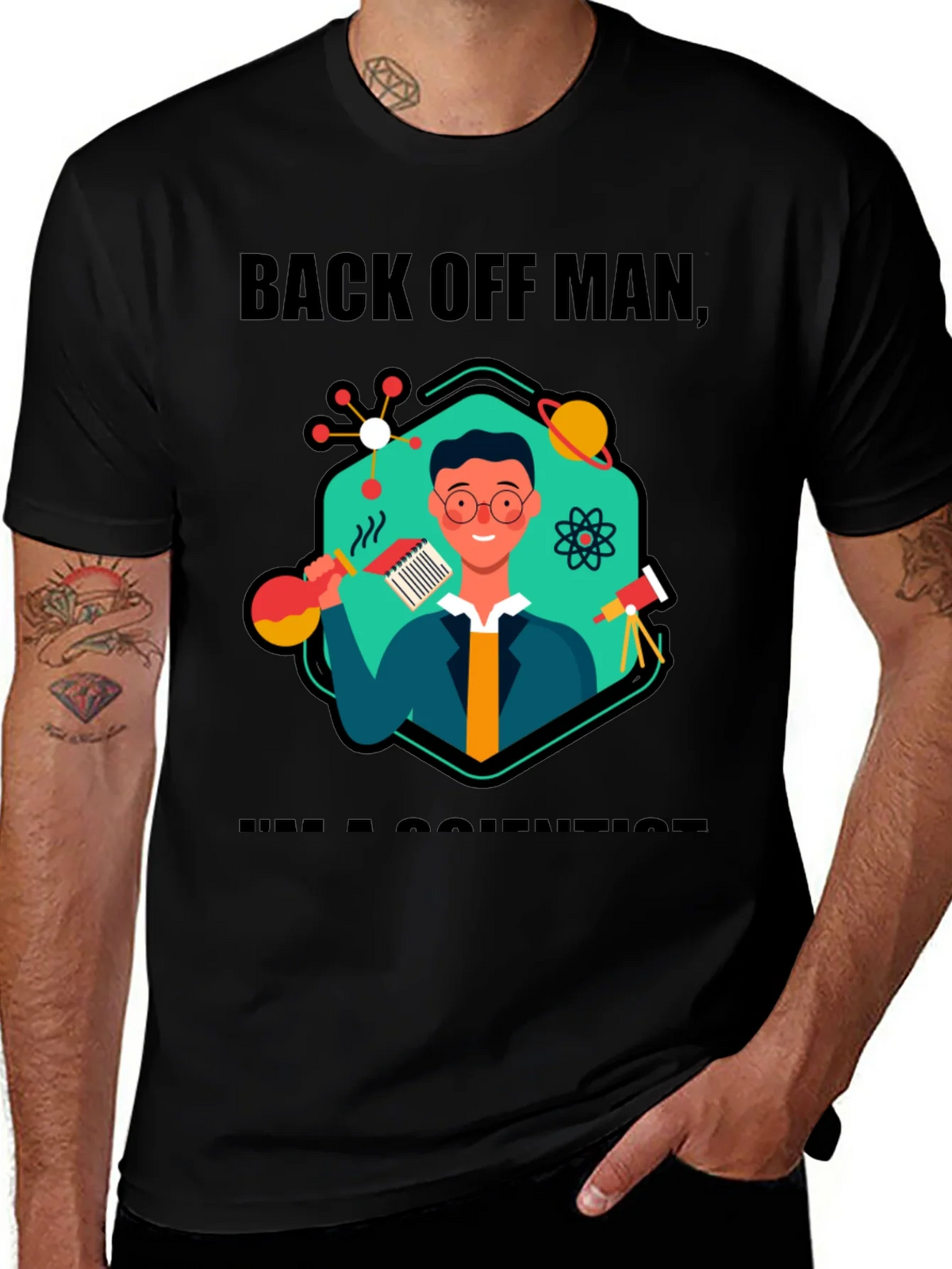 Back Off Man Im a Scientist T-Shirt product image 1