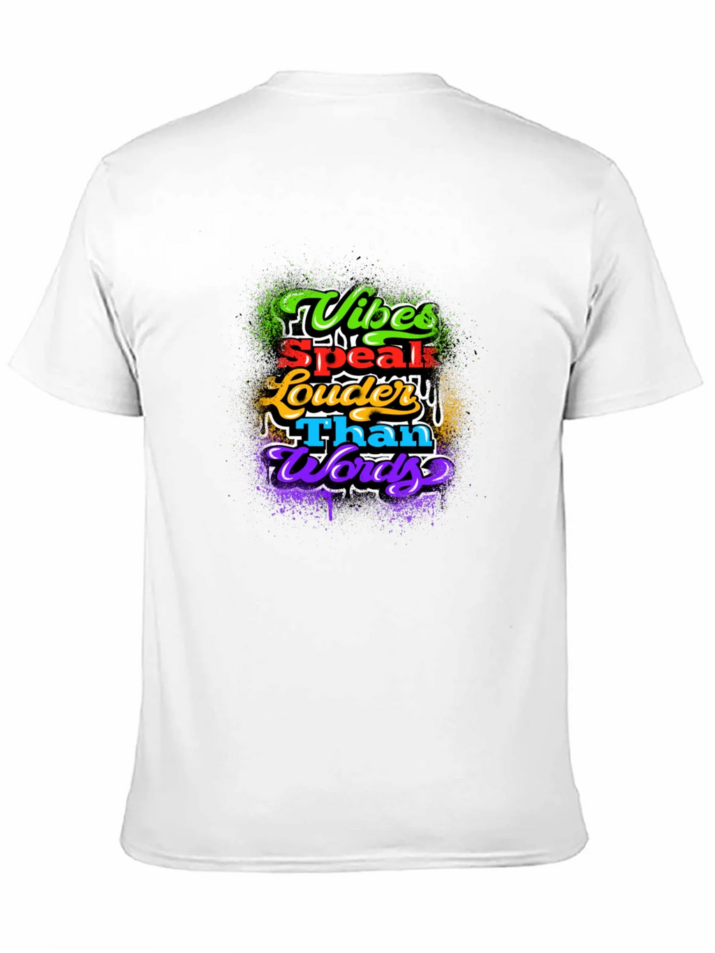 Vibes Speak Louder Than Words Graphic T-Shirt product image 10