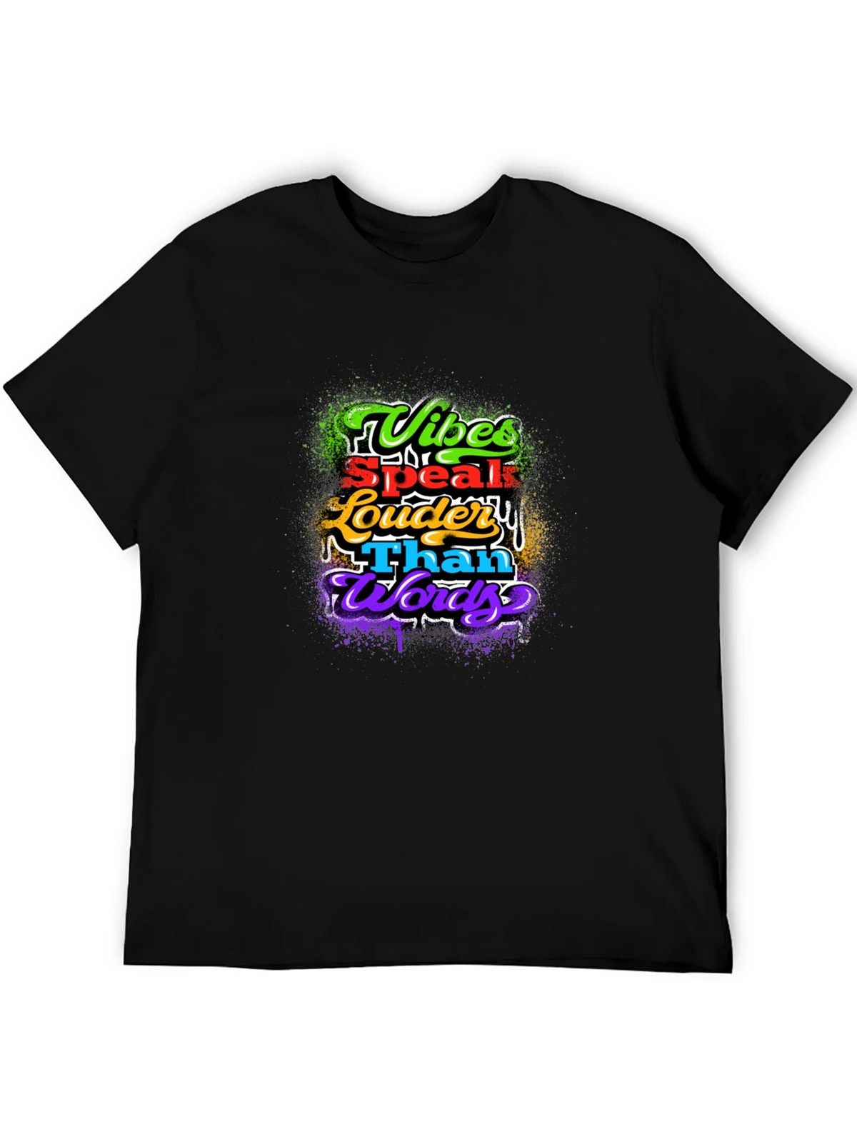 Vibes Speak Louder Than Words Graphic T-Shirt product image 5