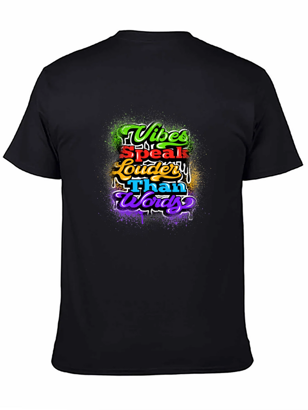 Vibes Speak Louder Than Words Graphic T-Shirt product image 4