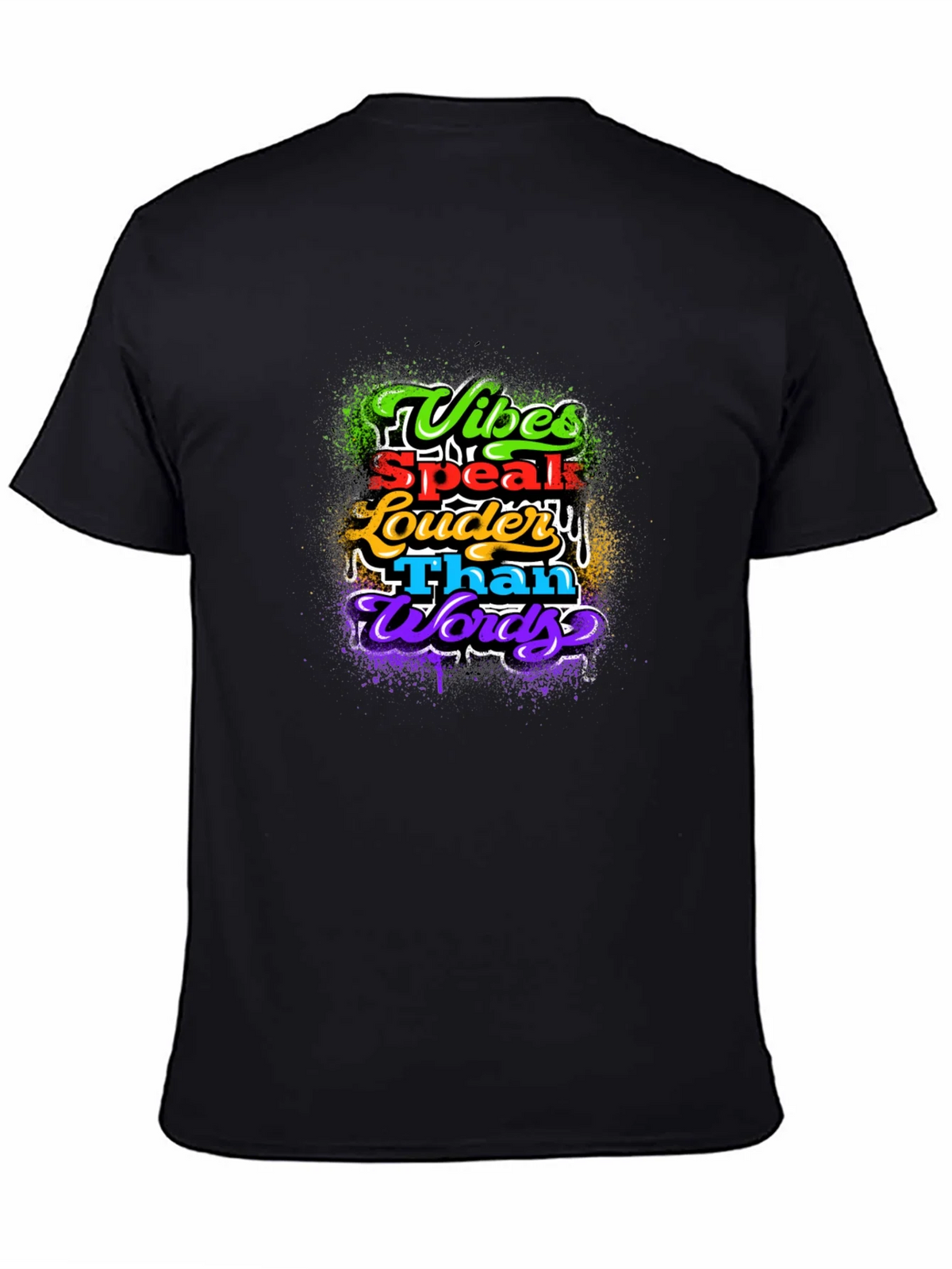 Vibes Speak Louder Than Words Graphic T-Shirt product image 4