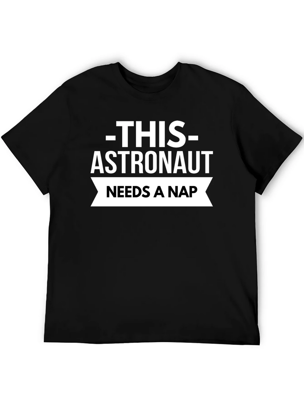 Astronaut Needs A Nap Black T-Shirt product image 5