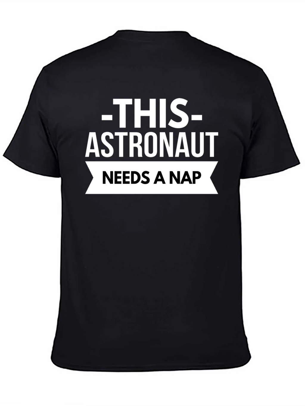 Astronaut Needs A Nap Black T-Shirt product image 4