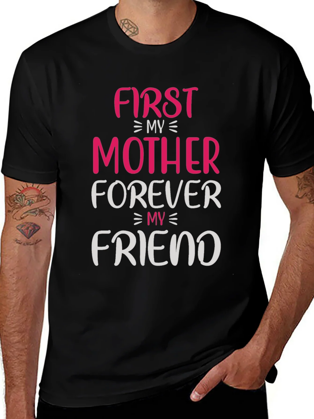 First My Mother Forever My Friend T-Shirt product image 1