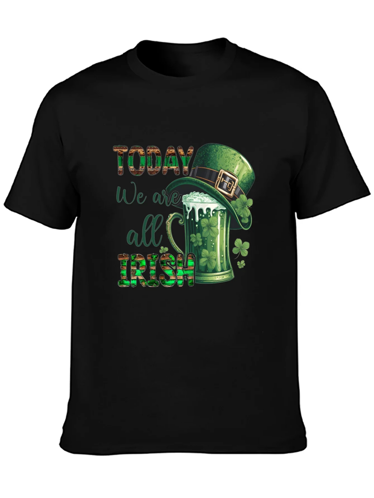 St. Patricks Day Today We Are All Irish T-Shirt product image 3