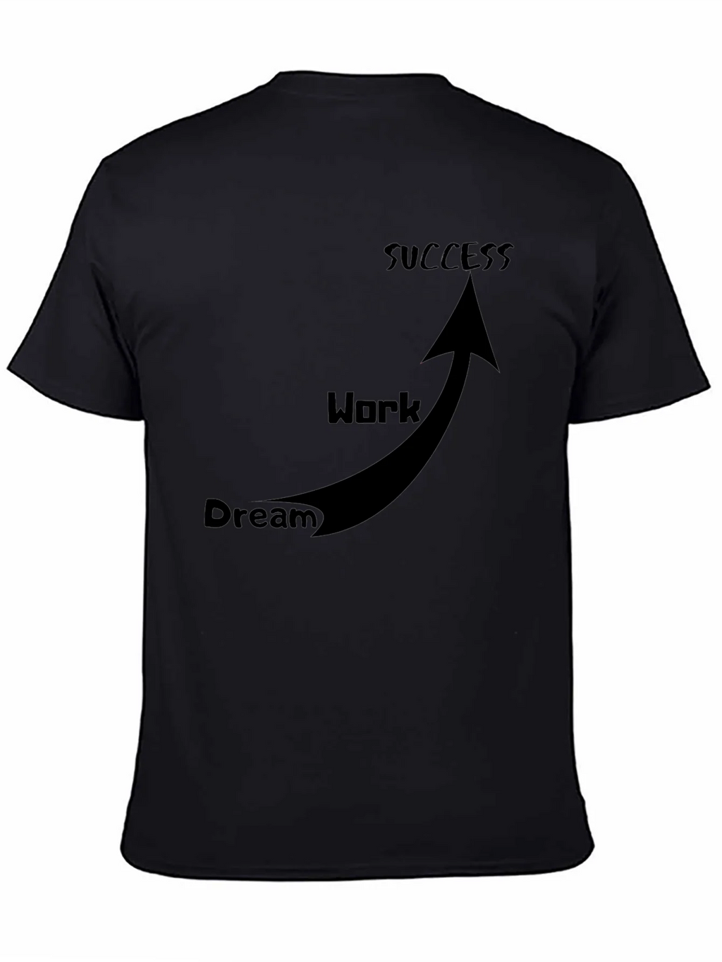 Dream Work Success T-Shirt Black product image 4