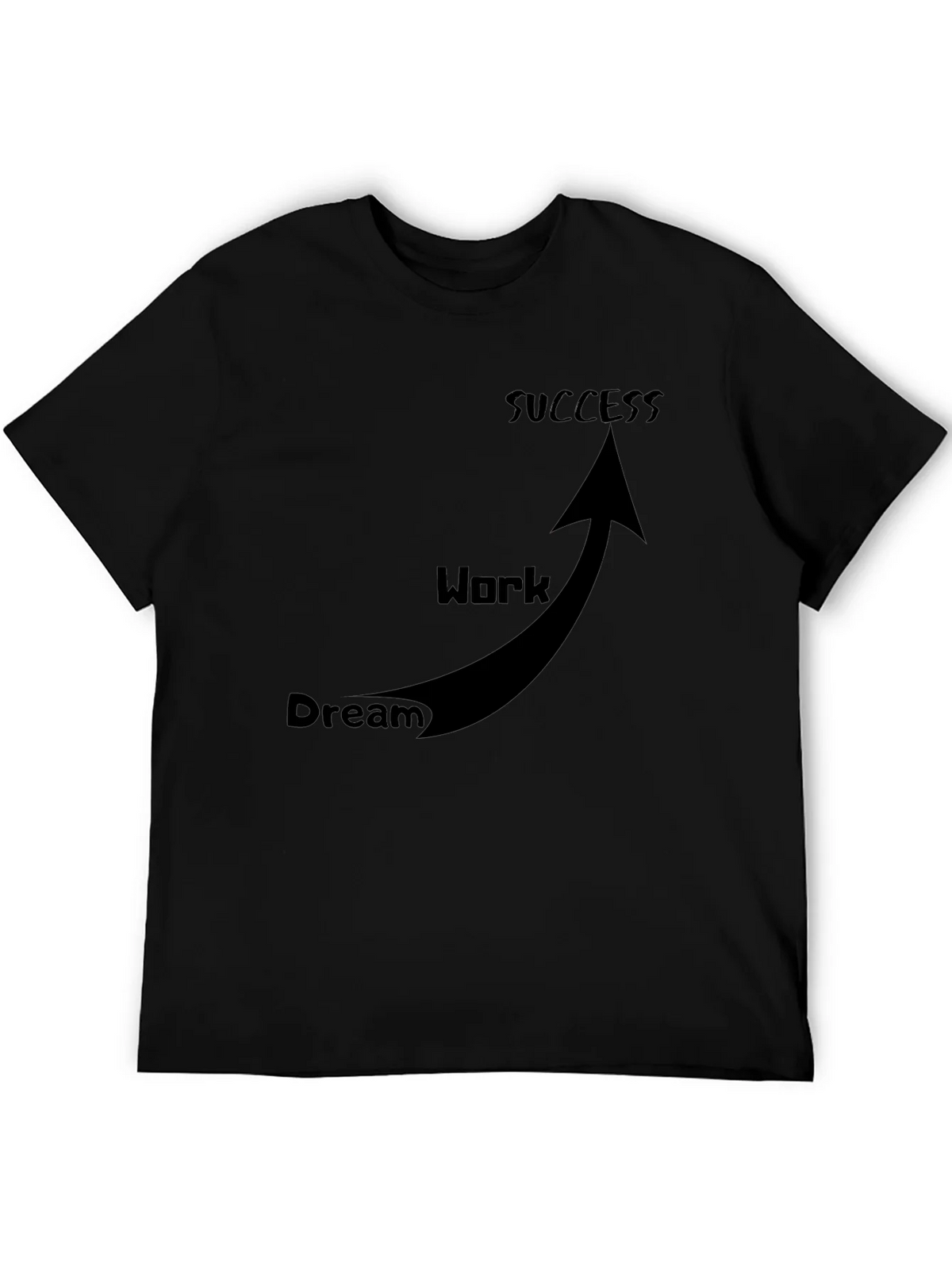 Dream Work Success T-Shirt Black product image 5