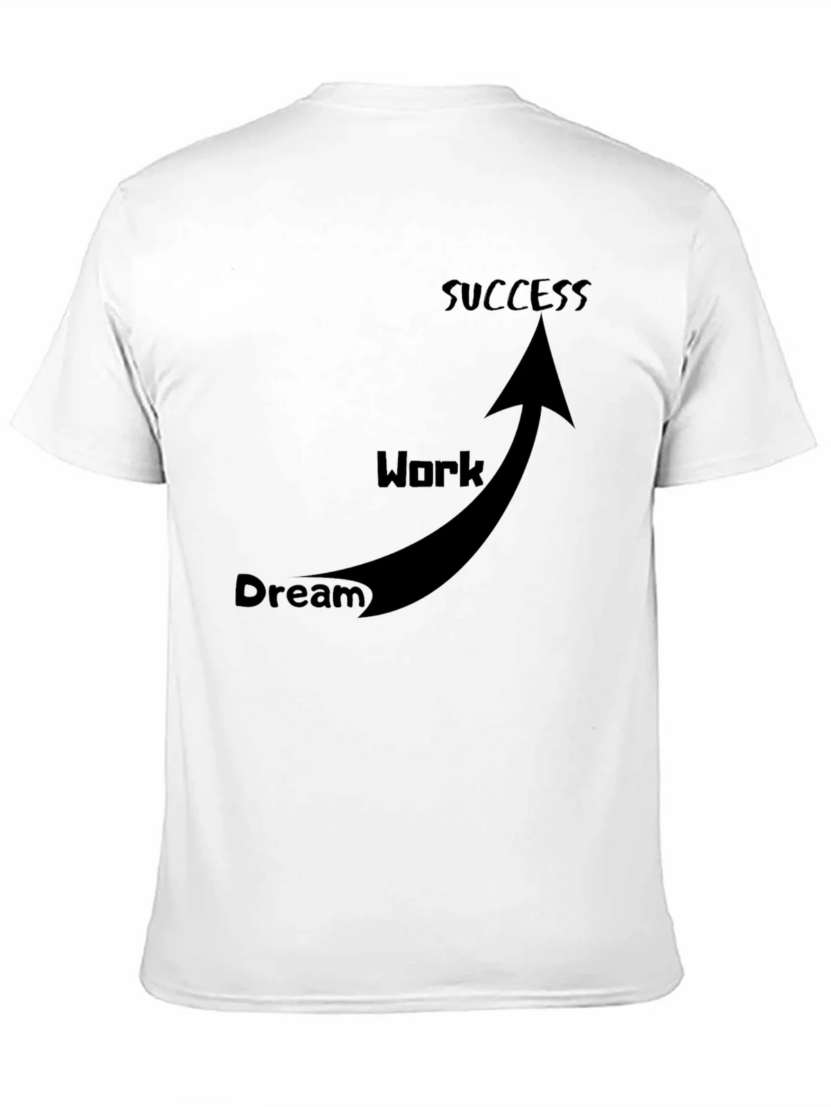 Dream Work Success T-Shirt Black product image 10