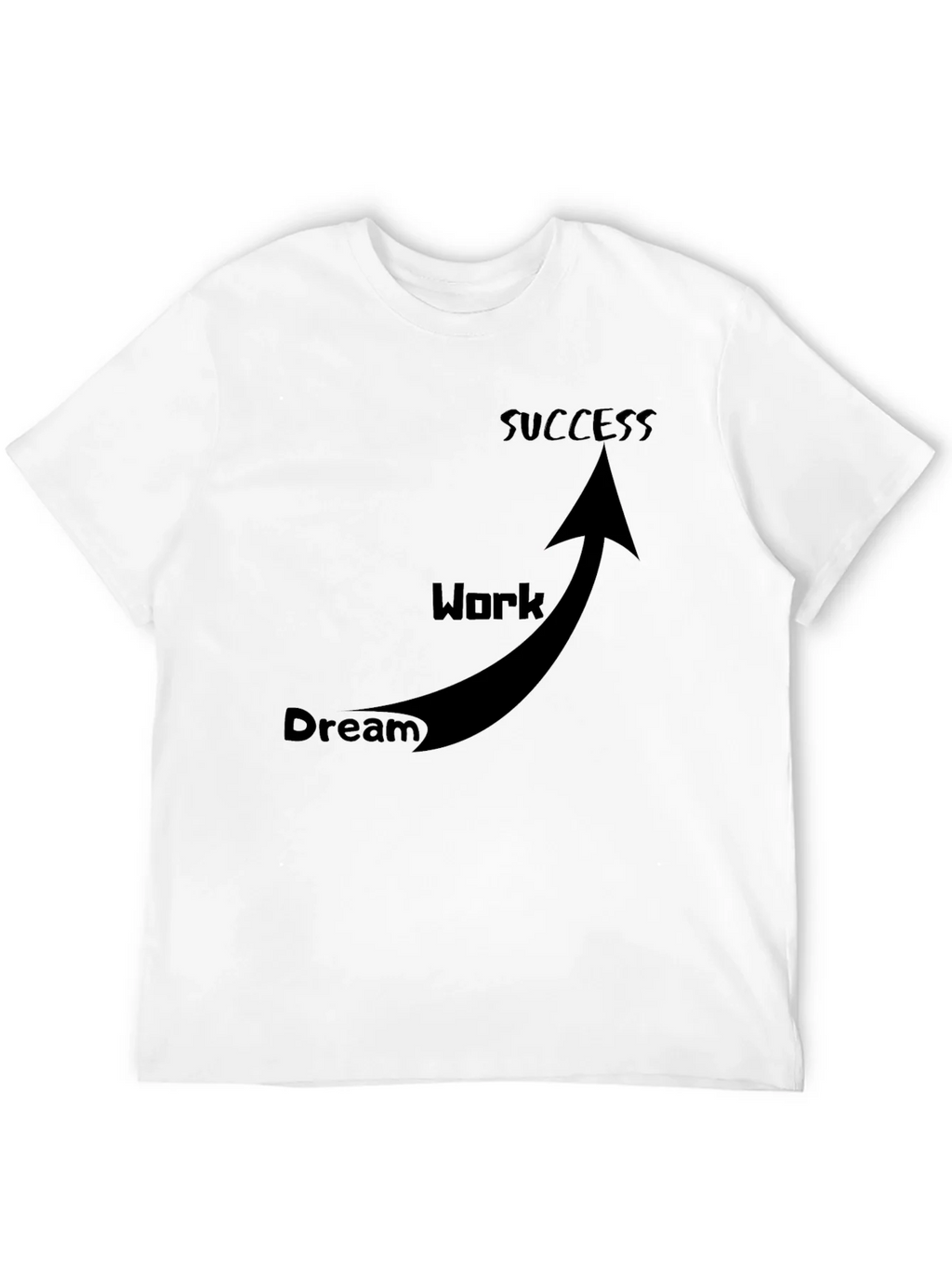 Dream Work Success T-Shirt Black product image 11