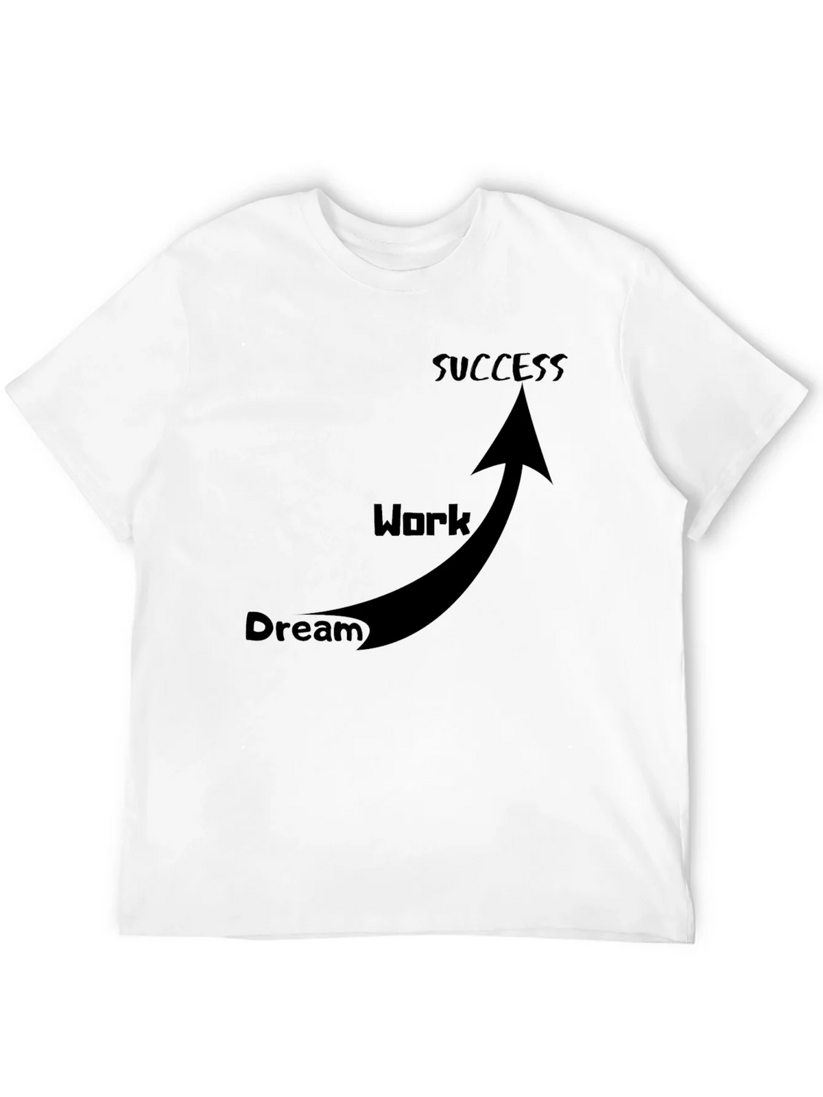 Dream Work Success T-Shirt Black product image 11