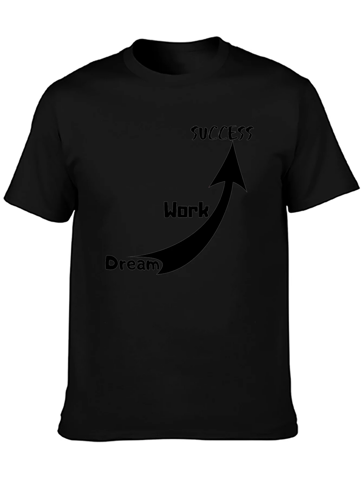 Dream Work Success T-Shirt Black product image 3