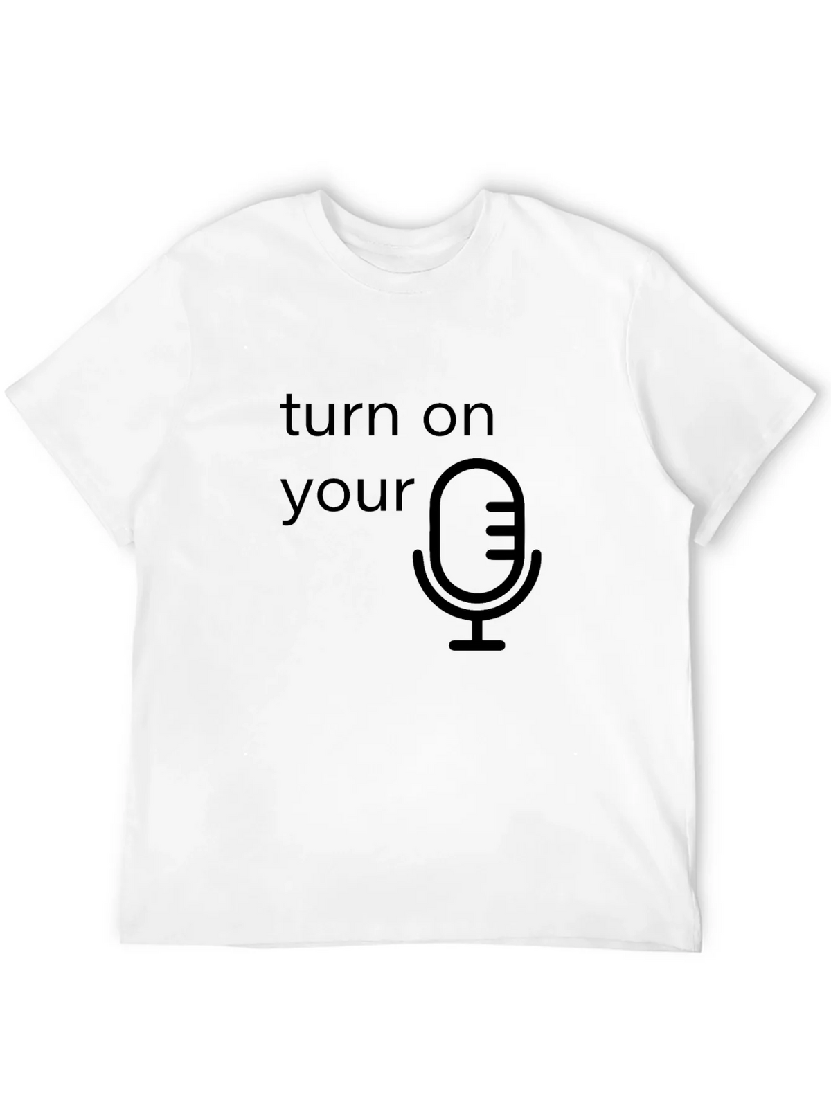 Turn On Your Mic Graphic T-Shirt product image 11