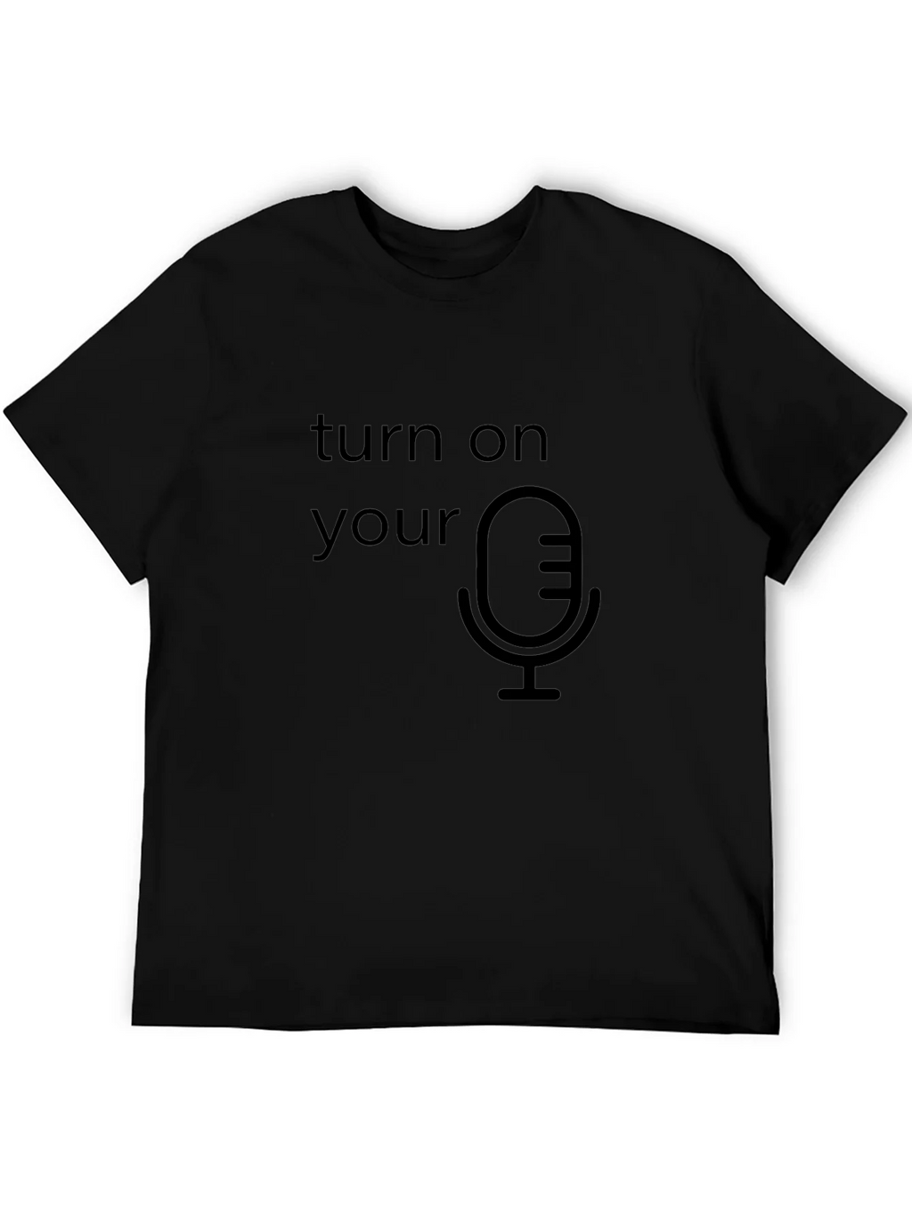 Turn On Your Mic Graphic T-Shirt product image 5