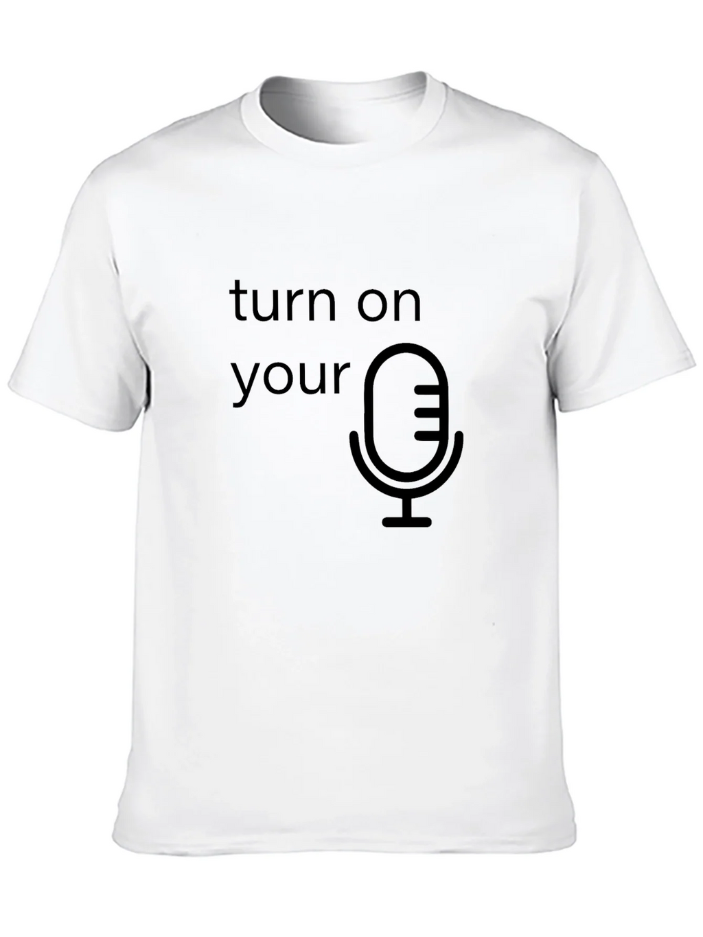 Turn On Your Mic Graphic T-Shirt product image 9
