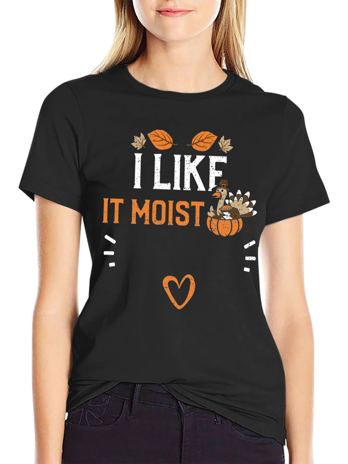 I Like It Moist Thanksgiving Turkey T-Shirt product image 2