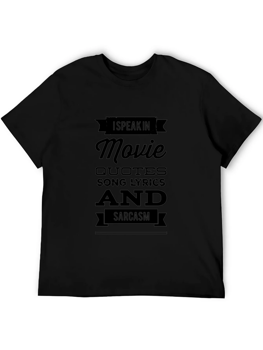 Movie Quotes & Sarcasm Black T-Shirt product image 5