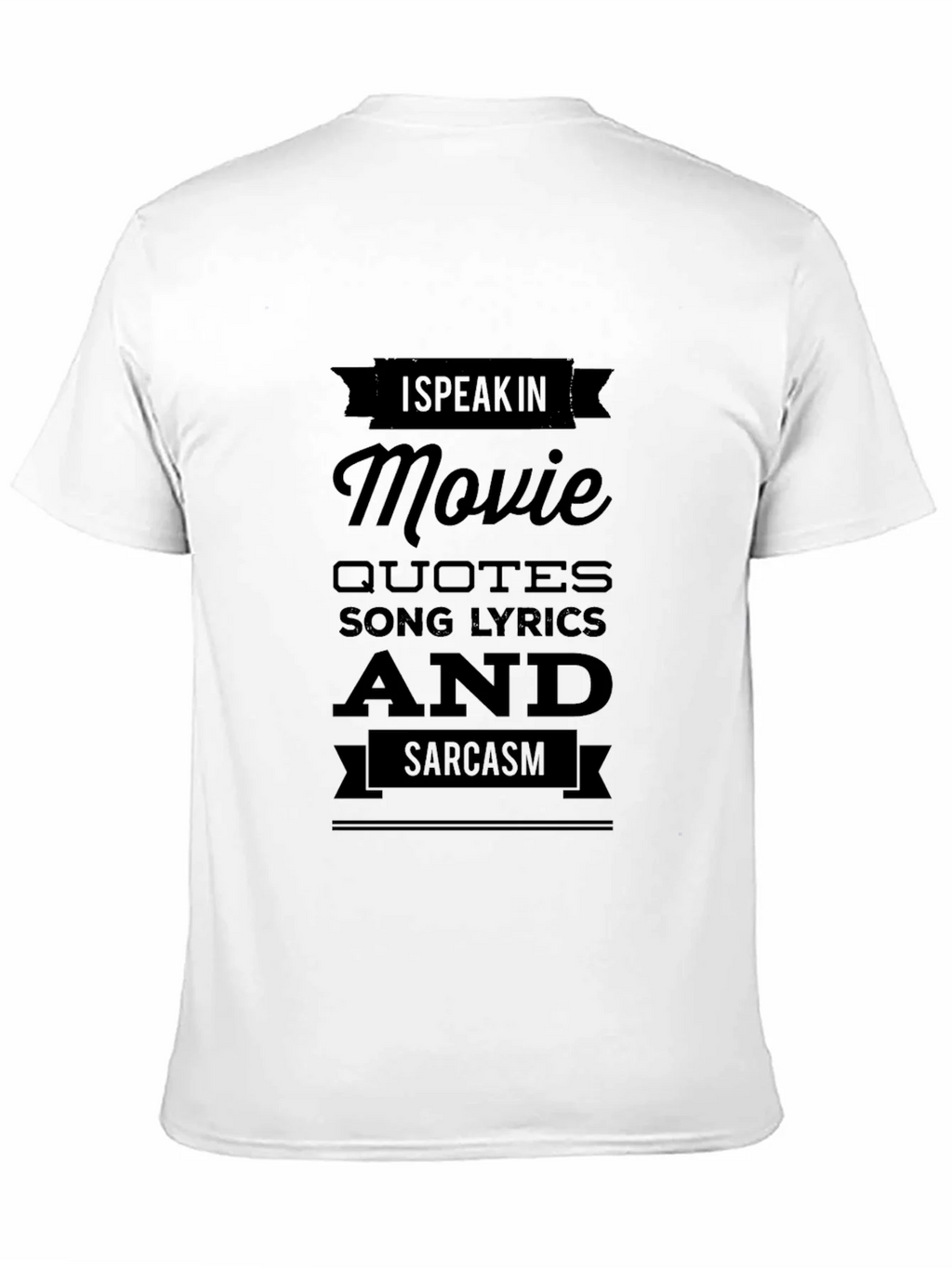 Movie Quotes & Sarcasm Black T-Shirt product image 10