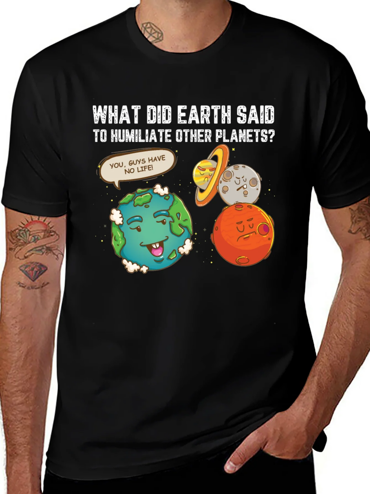 Funny Earth Humiliates Planets T-Shirt product image 1