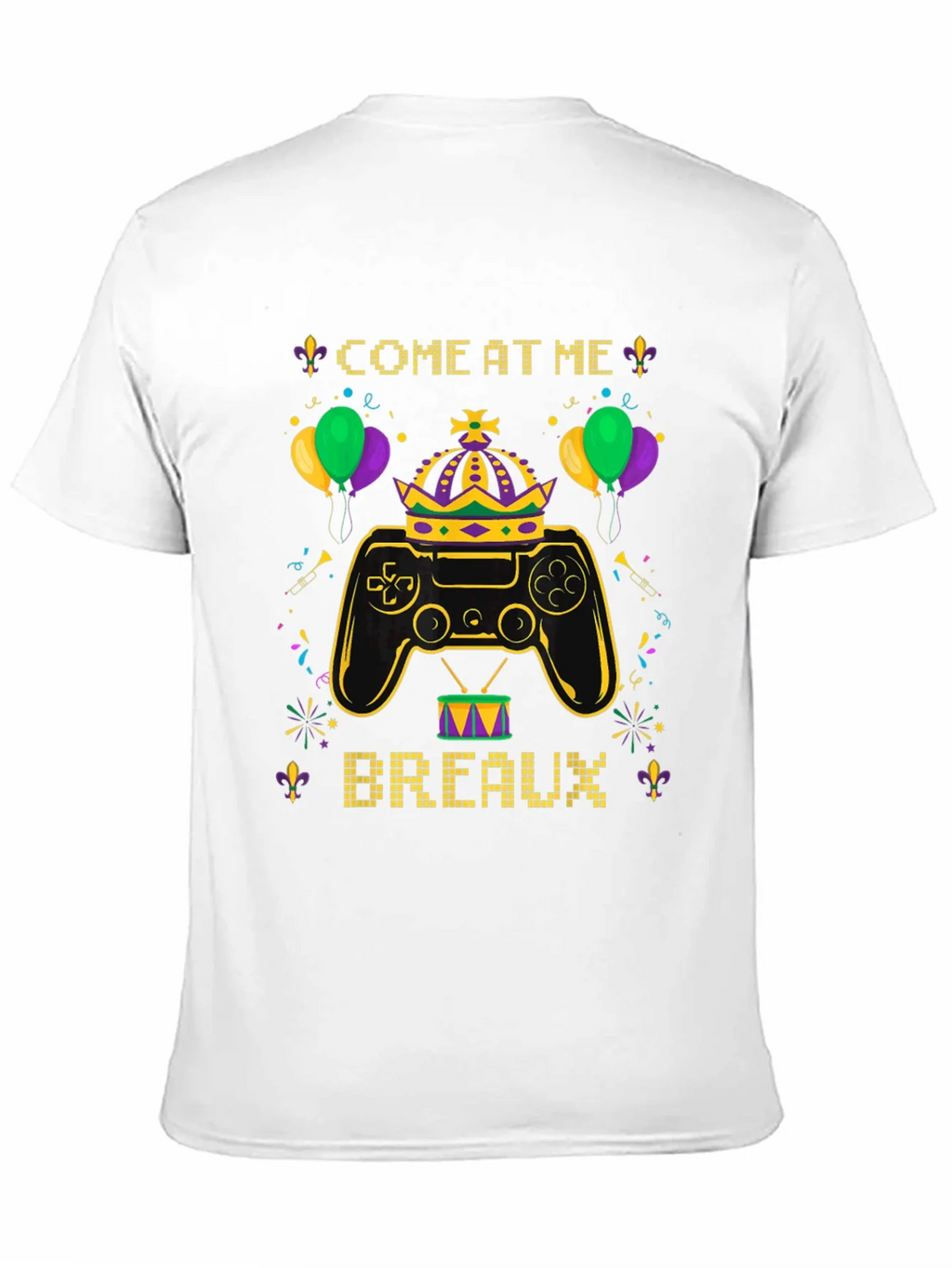 Gaming Mardi Gras Tee - Come at Me Breaux! product image 10