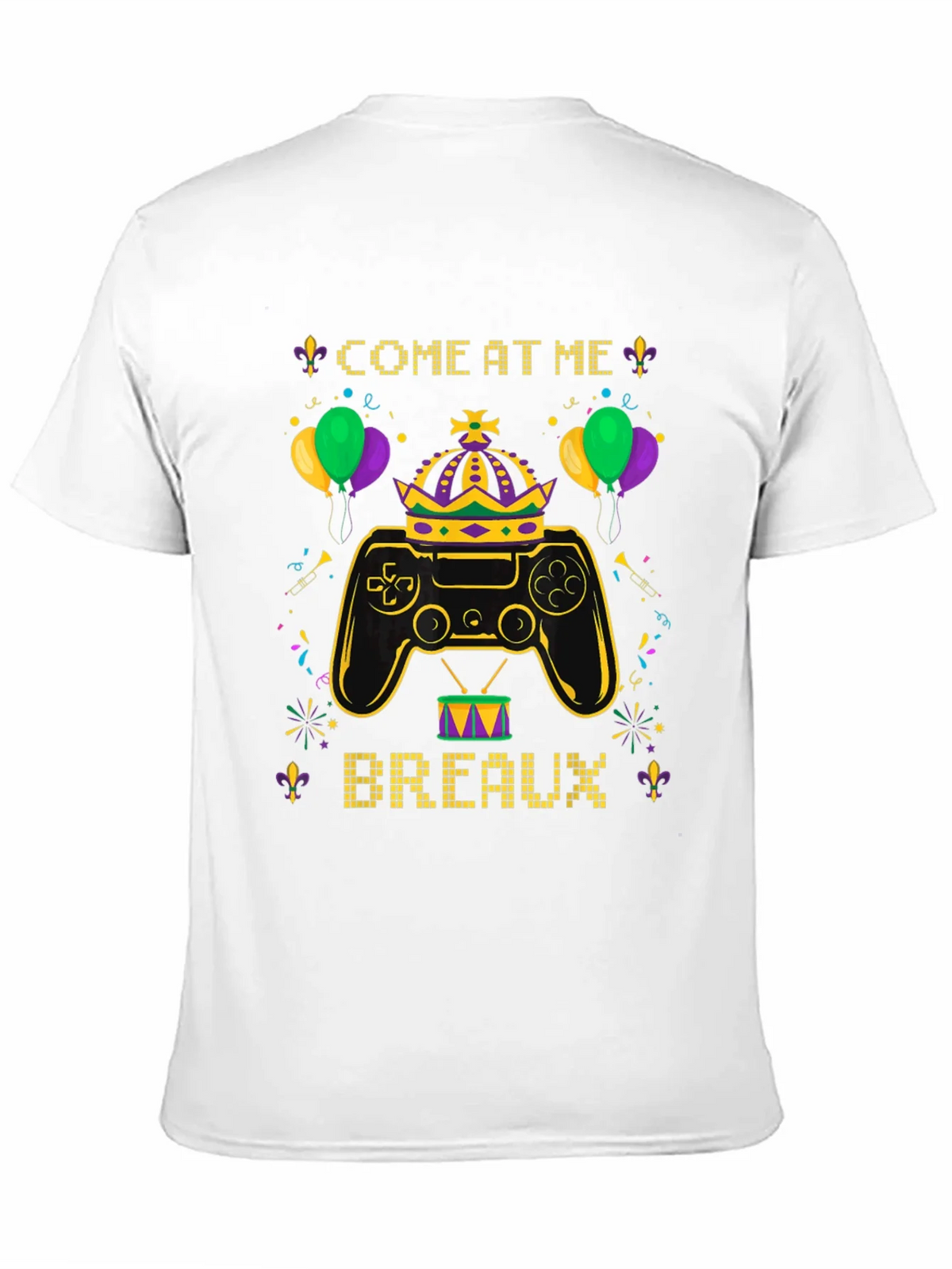 Gaming Mardi Gras Tee - Come at Me Breaux! product image 10