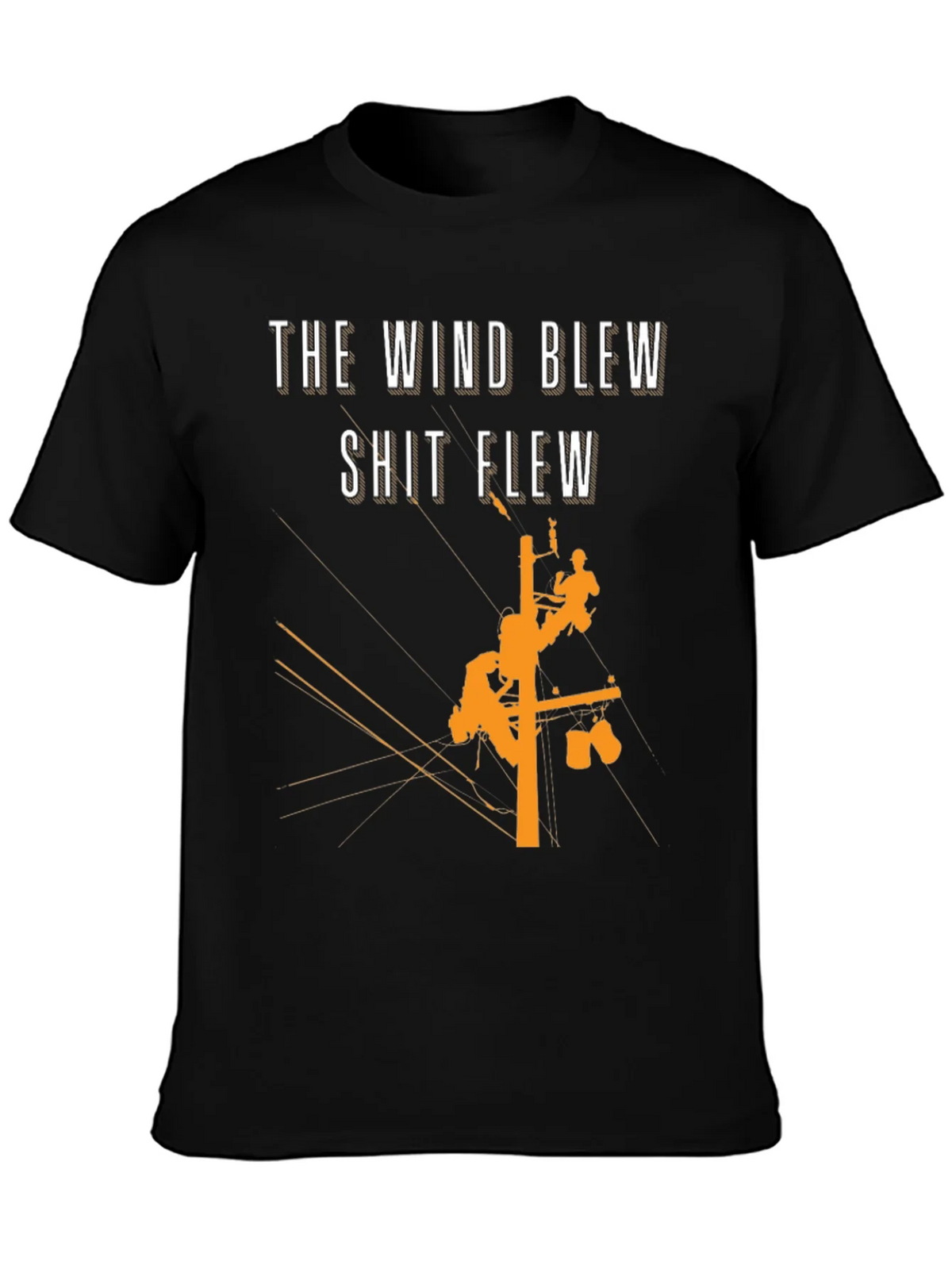 The Wind Blew T-Shirt Lineman Crew Shirt product image 3